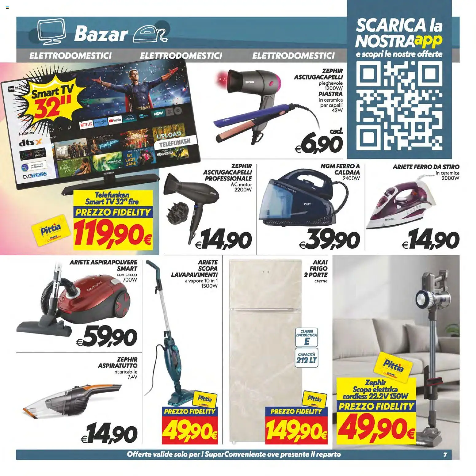 Volantino SuperConveniente del 23/07/2026 | Pagina: 32 | Prodotti: Crema, Scopa, TV, Asciugacapelli