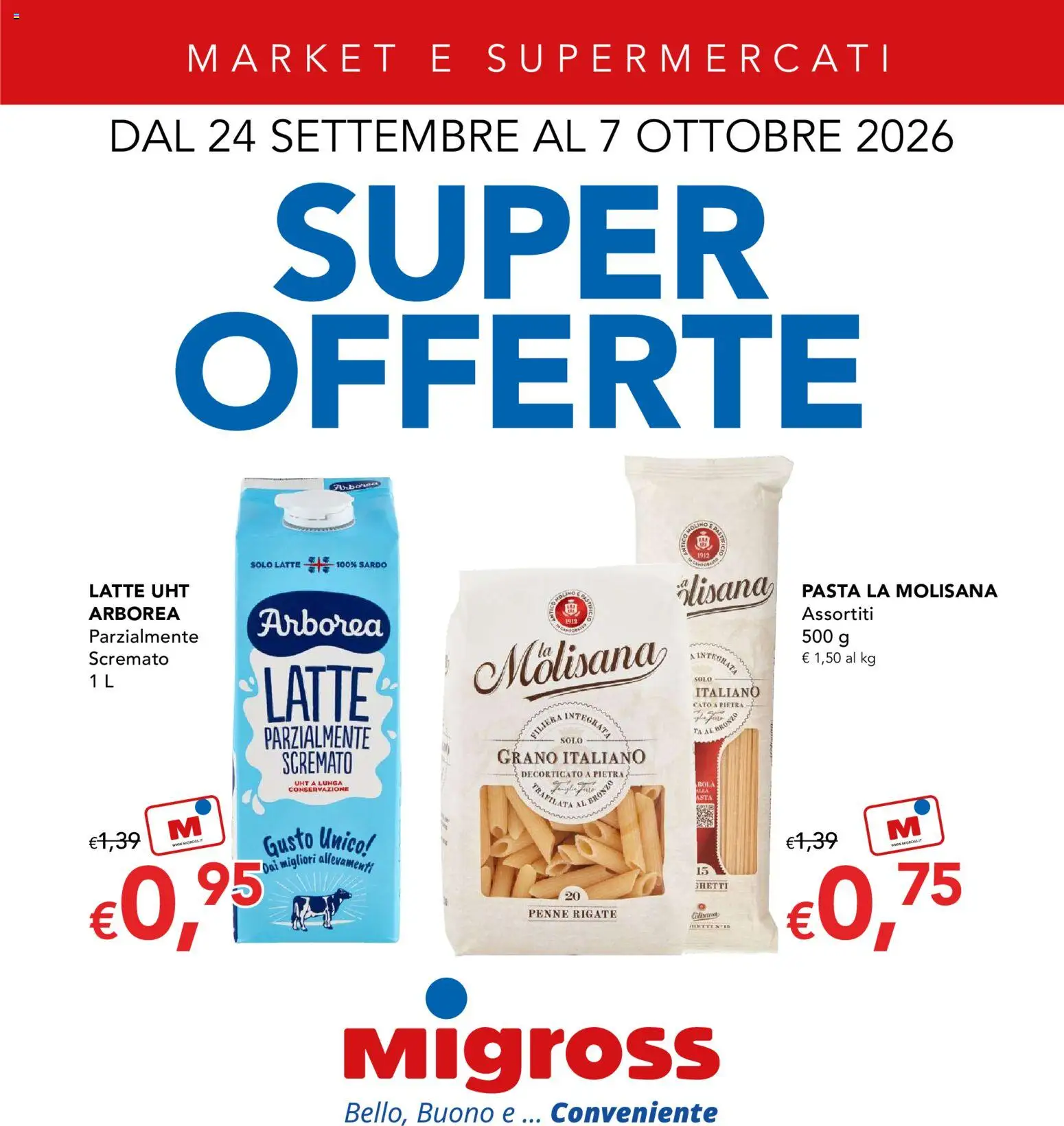 Volantino Migross del 24/09/2026 | Pagina: 1 | Prodotti: La Molisana, Latte, Pasta, Penne