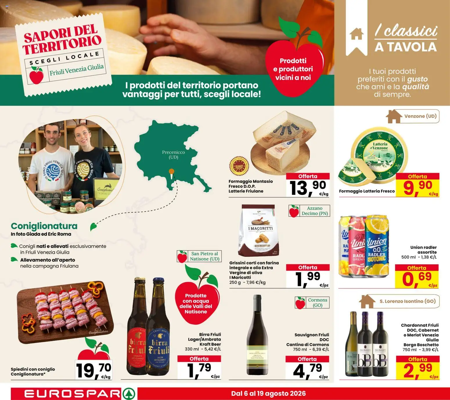 Volantino Eurospar del 01/08/2026 | Pagina: 10 | Prodotti: Farina, Grissini, Radler, Formaggio montasio