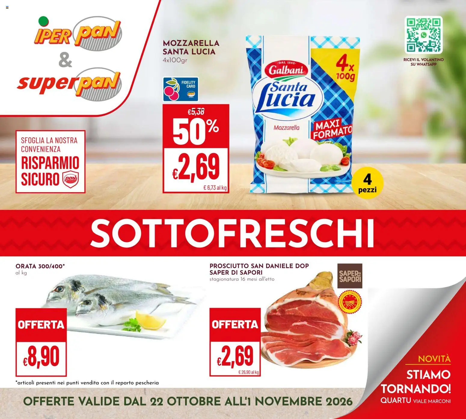 Volantino Pan del 22/10/2026 | Pagina: 1 | Prodotti: Orata, Mozzarella, Prosciutto, Mozzarella santa lucia
