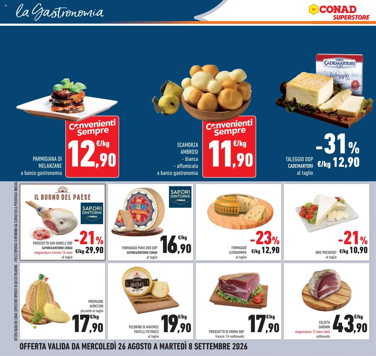 Volantino Conad del 26/08/2026 | Pagina: 8 | Prodotti: Prosciutto di Parma, Prosciutto, Melanzane, Pecorino