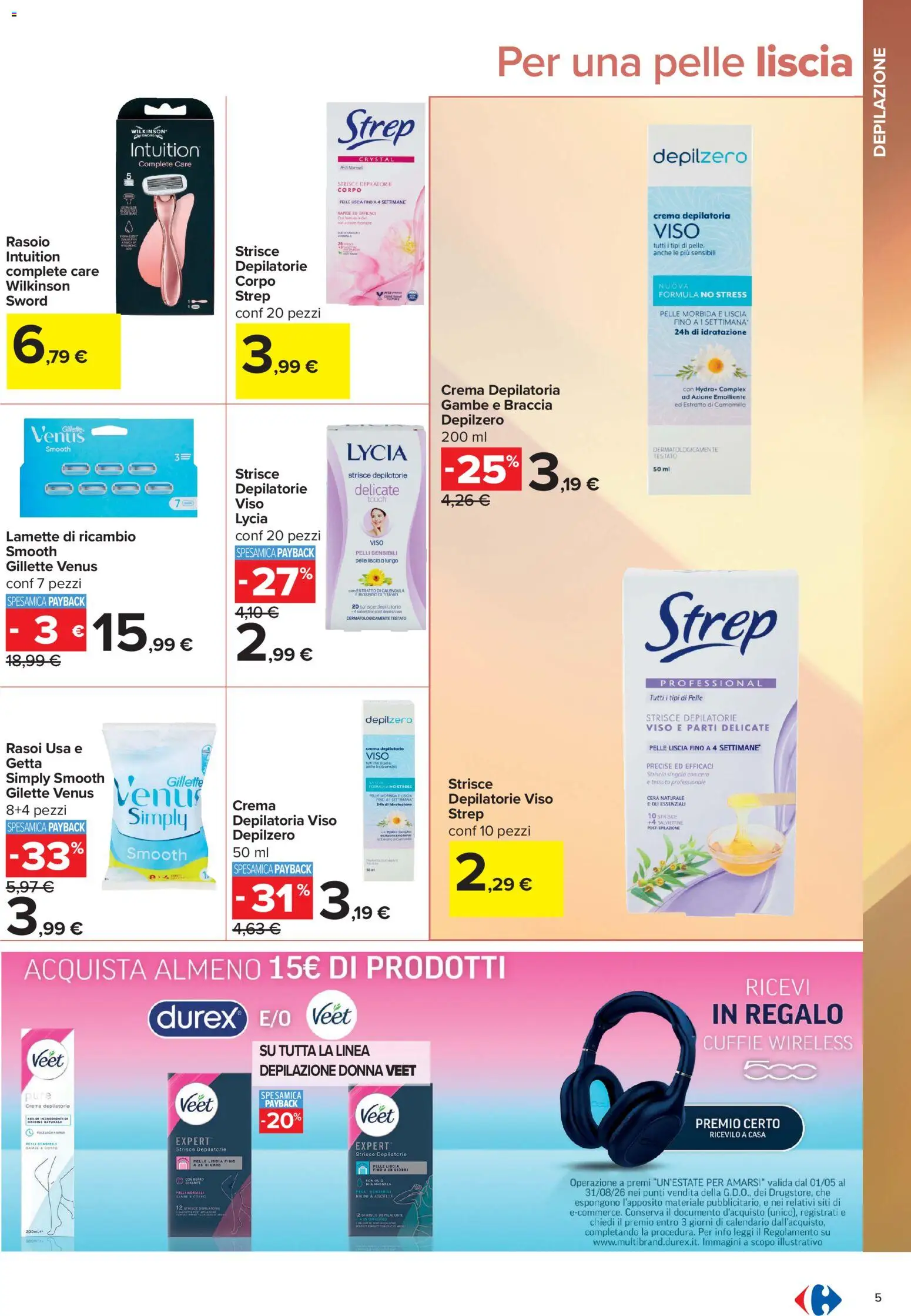 Volantino Carrefour del 10/07/2026 | Pagina: 5 | Prodotti: Crema, Rasoio, Crema depilatoria, Cuffie