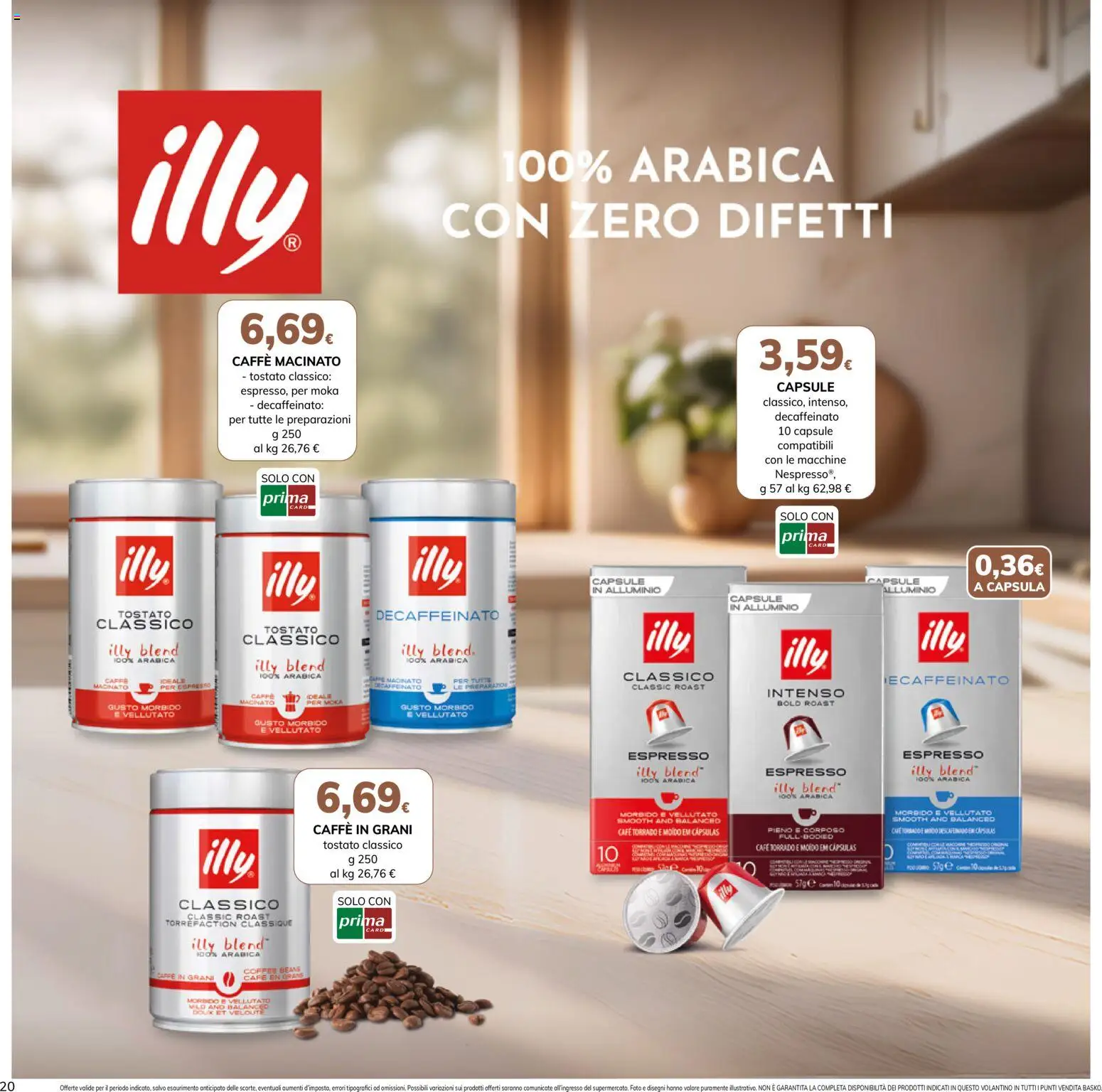 Volantino Basko del 21/08/2026 | Pagina: 20 | Prodotti: Caffè in grani, Alluminio, Capsula, Macinato