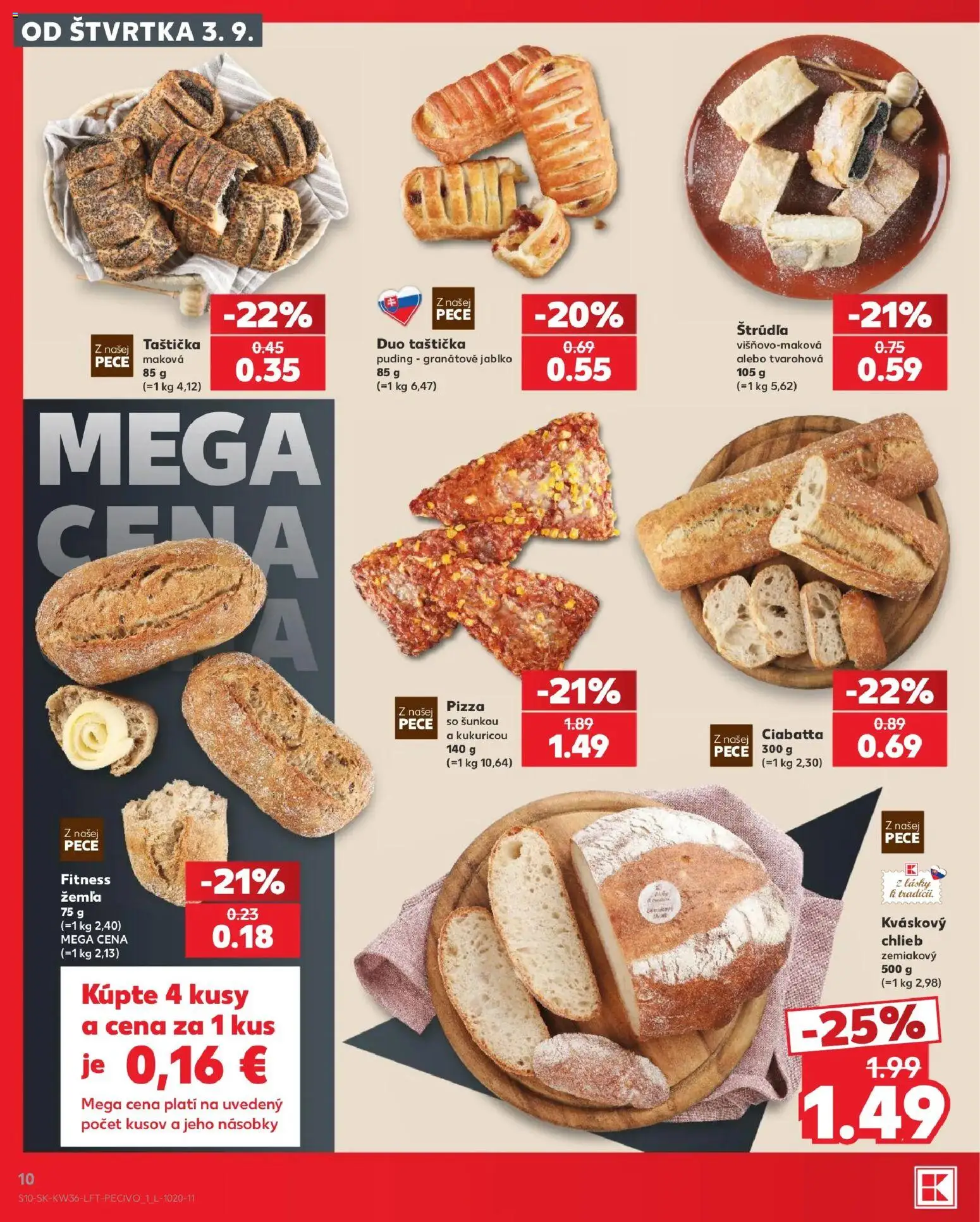 Kaufland SK akciós ujság - amely érvényes a következő dátumtól: 2026.09.03. | Oldal: 10 | Termékek: Puding, Ciabatta, Pizza, Só
