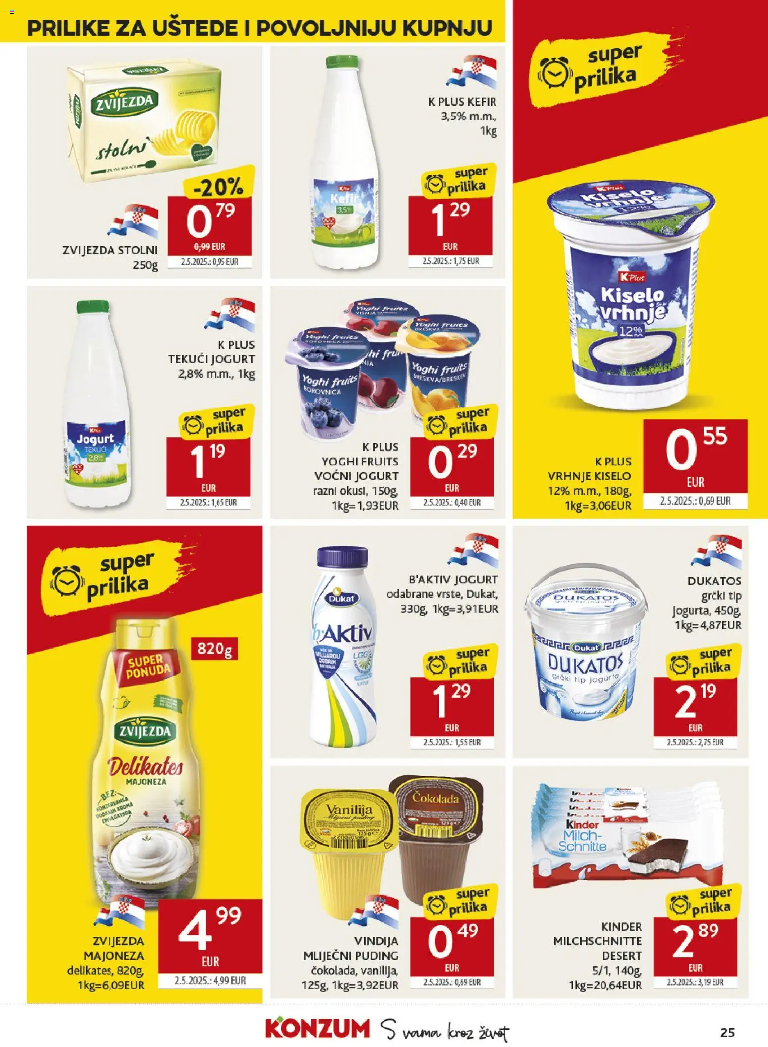 Konzum HR akciós ujság - amely érvényes a következő dátumtól: 11.03.2026 | Oldal: 25 | Termékek: Puding, Kefir