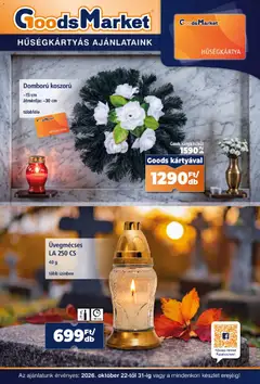 Goods Market Hűségkártyás ajánlataink - amely érvényes a következő dátumtól: 2026.10.22.