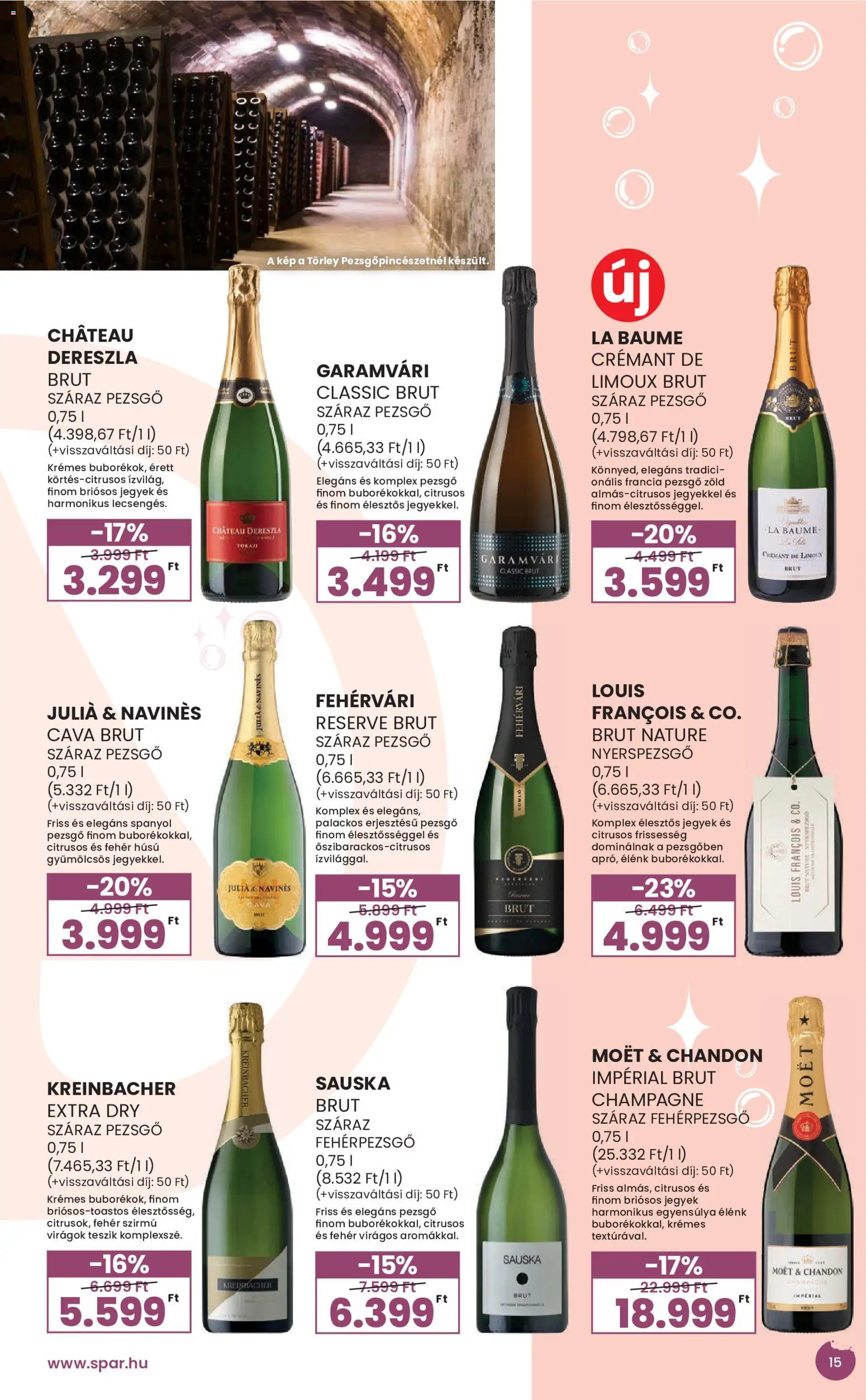 Spar akciós ujság - amely érvényes a következő dátumtól: 2026.09.02. | Oldal: 15 | Termékek: Virágok, Moët, Törley, Pezsgő