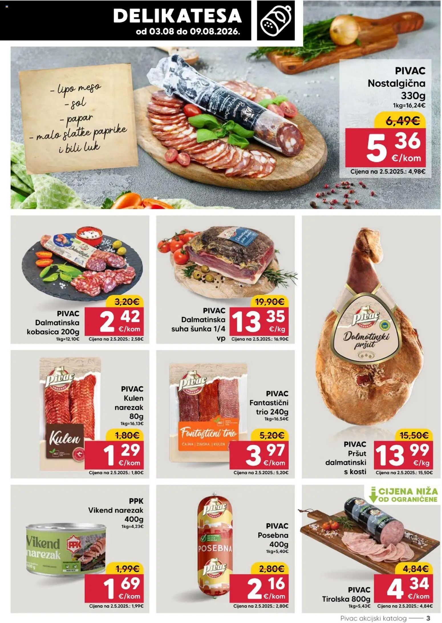 Pivac katalog | vrijedi od 03.08.2026 | Stranica: 3 | Proizvodi: Suha sunka, Šunka, Sol, Kulen