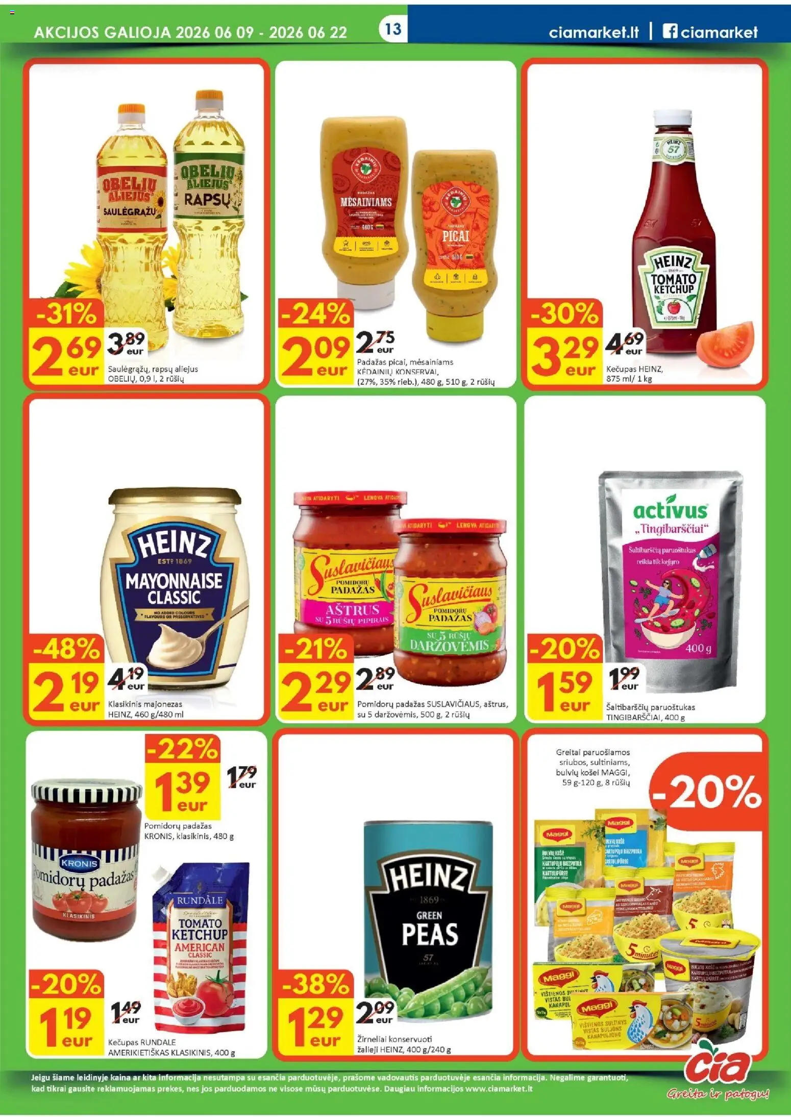 ČIA MARKET akcijos nuo 09.06.2026 | Puslapis: 13 | Prekių: Vištienos, Majonezas, Padažas, Žirneliai