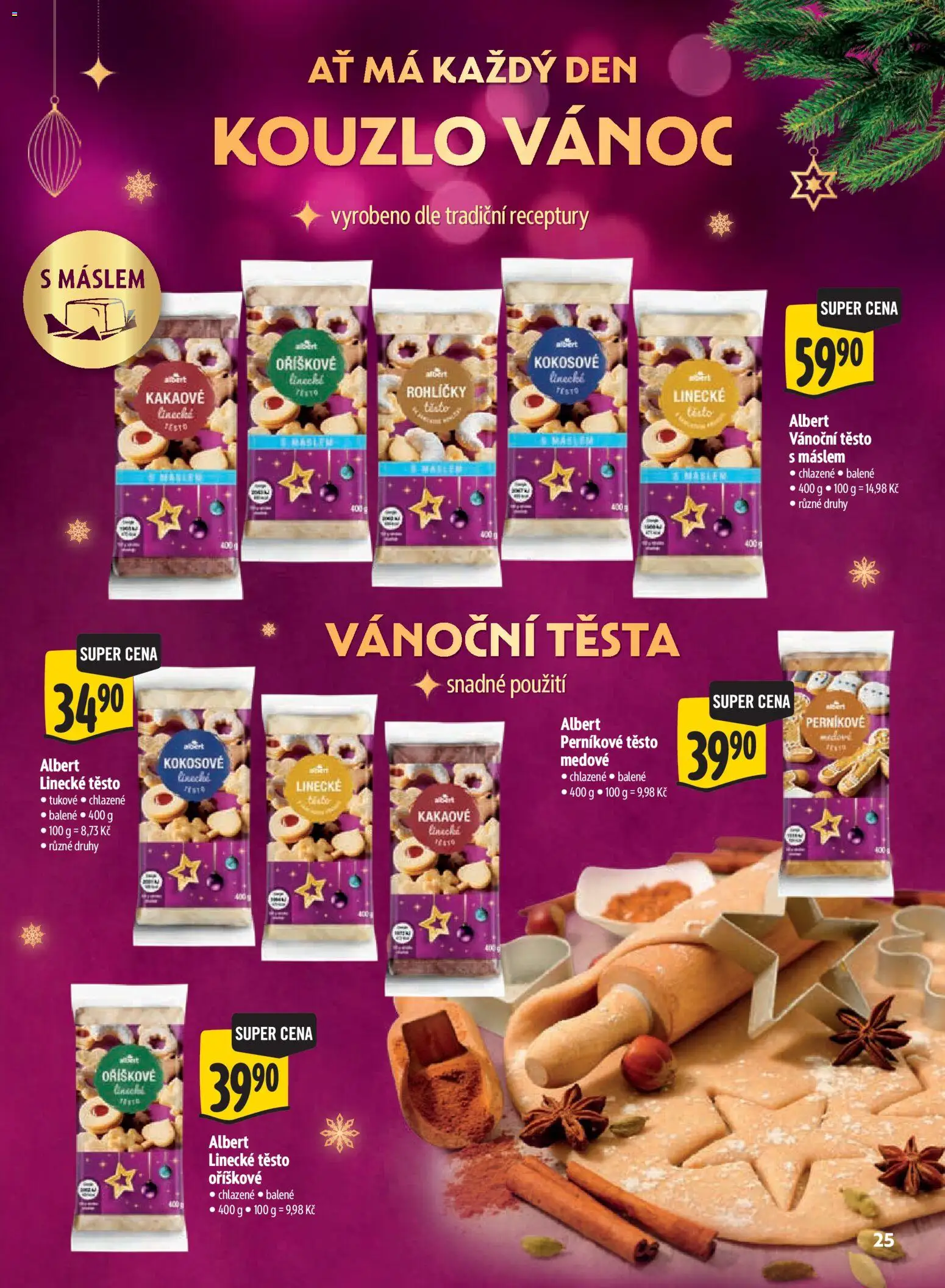 Albert leták - Supermarket Kouzlo Vánoc od 29.10.2026 | Strana: 25 | Produkty: Linecké těsto, Pesto, Perníkové těsto, Těsto
