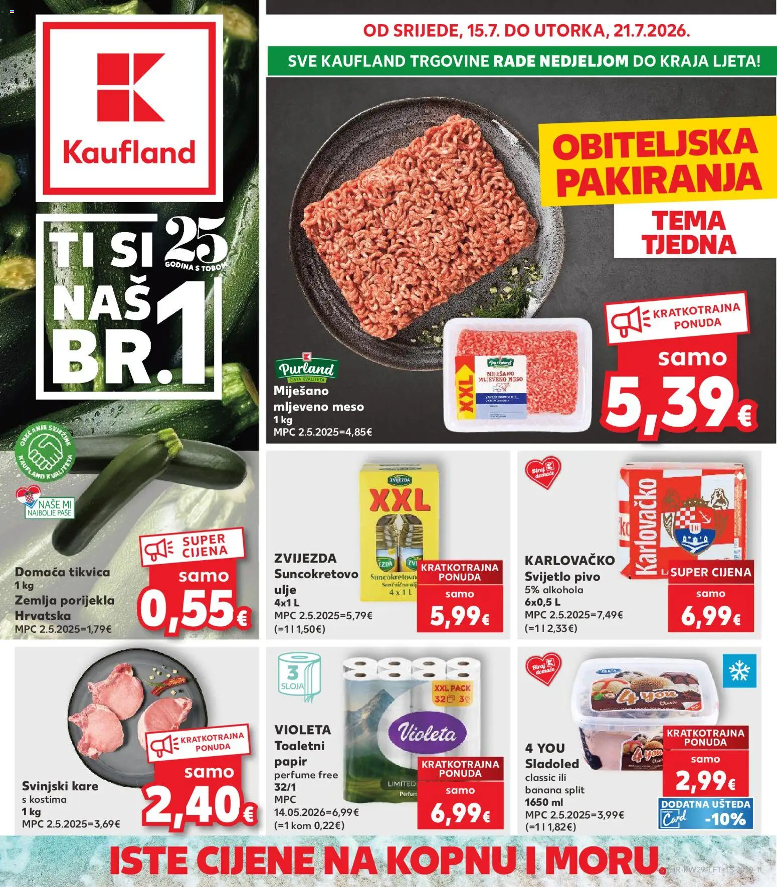 Kaufland katalog | vrijedi od 15.07.2026 | Stranica: 1 | Proizvodi: Suncokretovo ulje, Ulje, Meso, Violeta