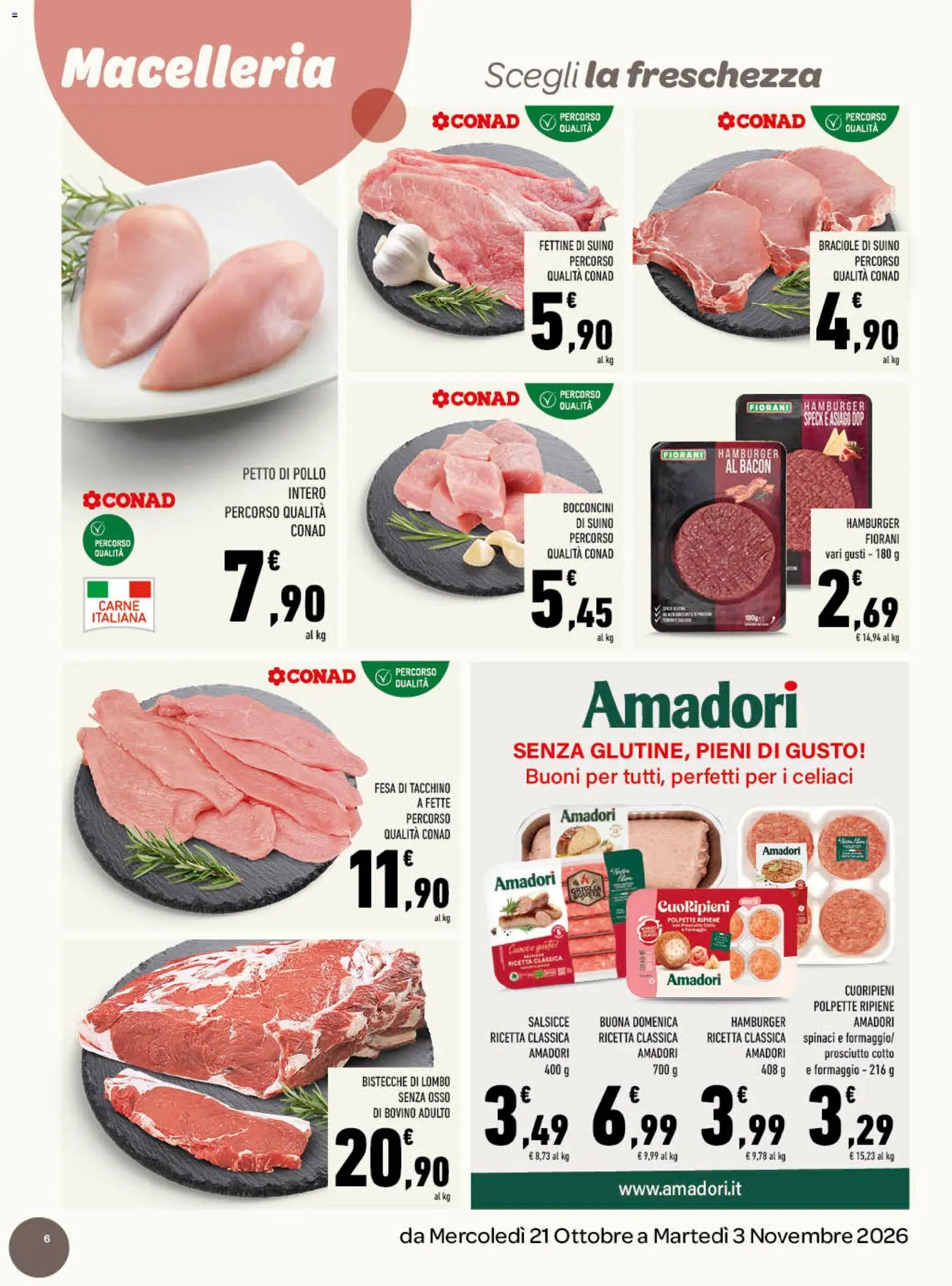 Volantino Conad del 21/10/2026 | Pagina: 6 | Prodotti: Bovino, Prosciutto Cotto, Tacchino, Prosciutto