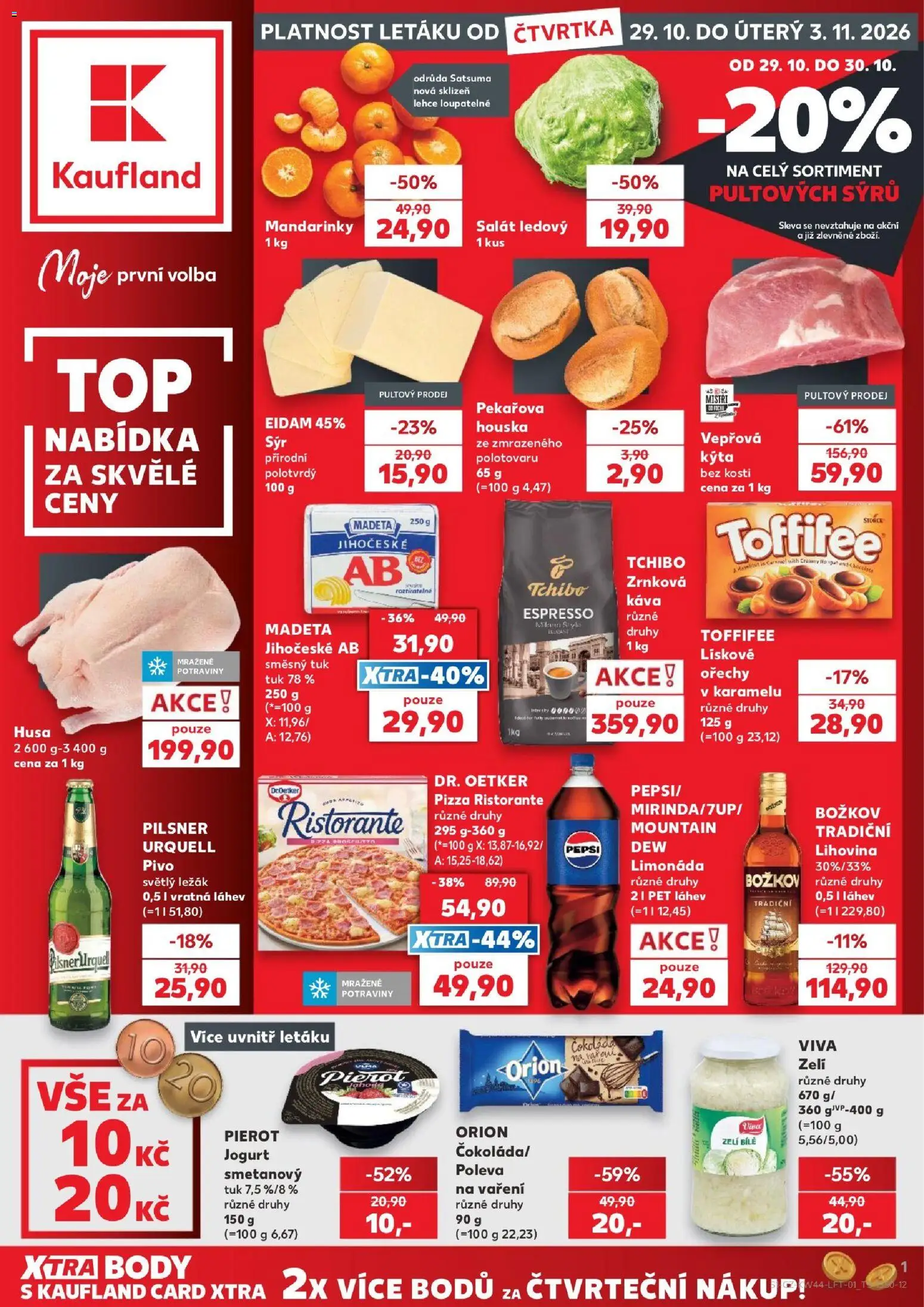 Kaufland leták od 29.10.2026 | Strana: 1 | Produkty: Sýr, Čokoláda, Božkov, Kýta