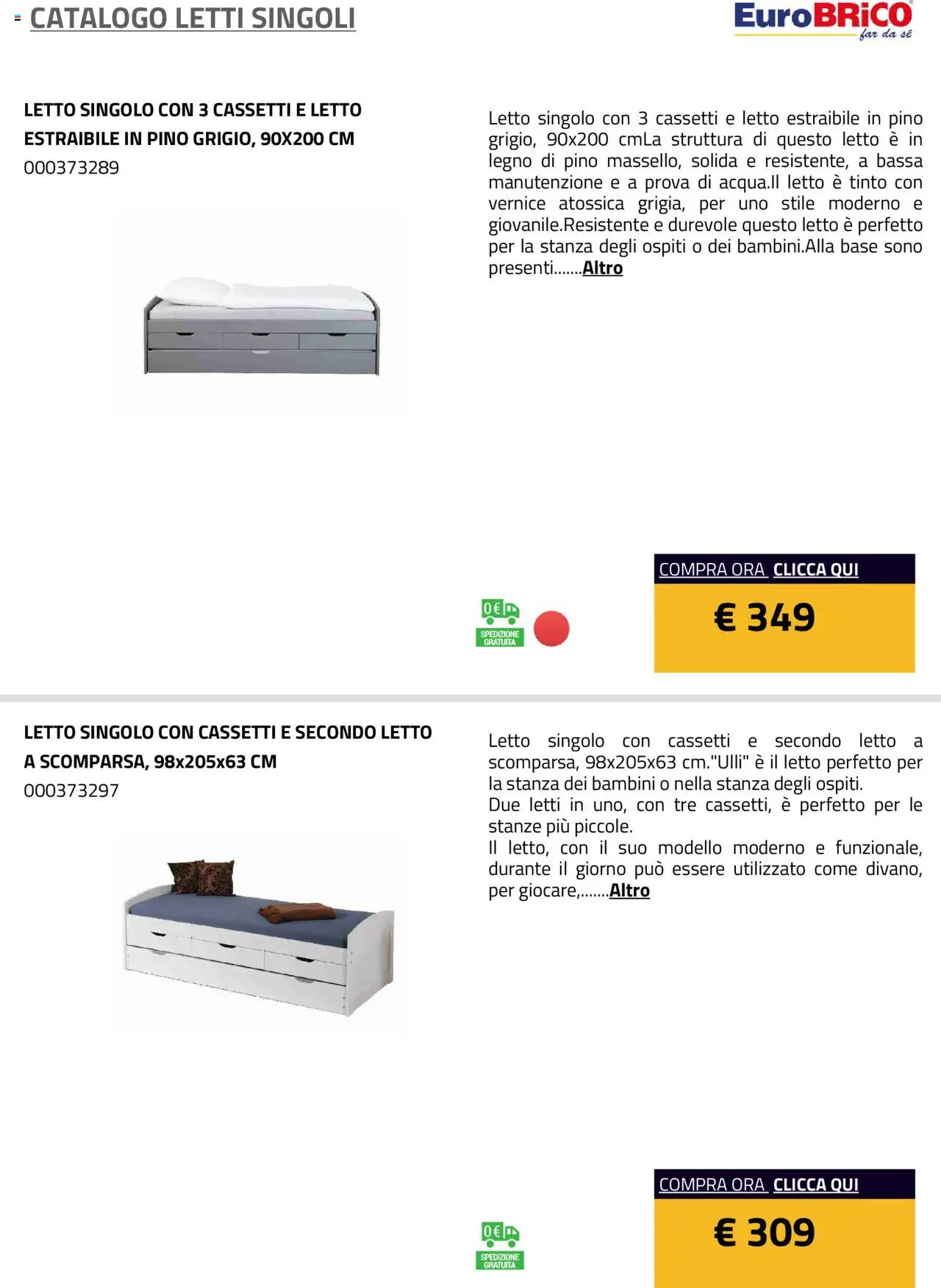 Volantino Eurobrico del 23.07.2025 | Pagina: 6 | Prodotti: Letto