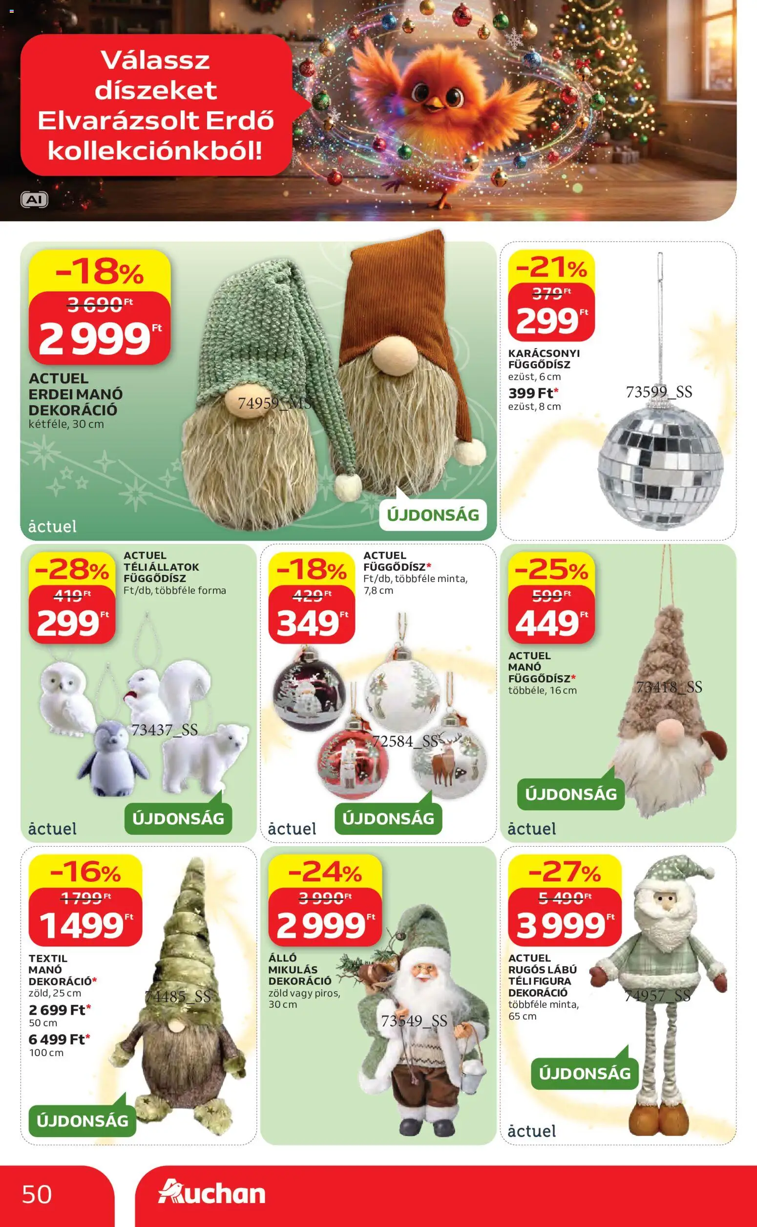 Auchan akciós ujság - amely érvényes a következő dátumtól: 2026.10.22. | Oldal: 50 | Termékek: Dekoráció