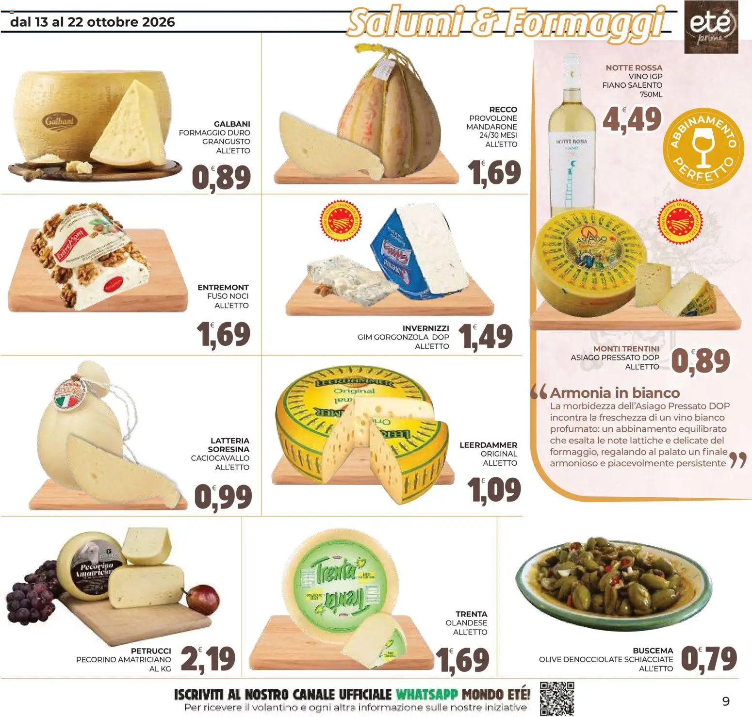 Volantino Eté del 13/10/2026 | Pagina: 9 | Prodotti: Provolone, Formaggio, Olive, Noci