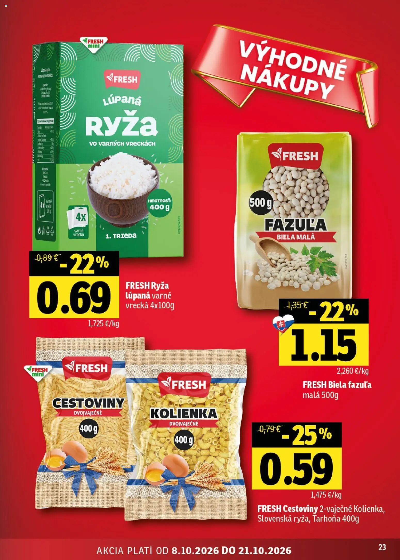 Nové Fresh akcie – leták je platný od 08.10.2026 | Strana: 23 | Produkty: Ryža, Cestoviny, Fazuľa, Tarhoňa