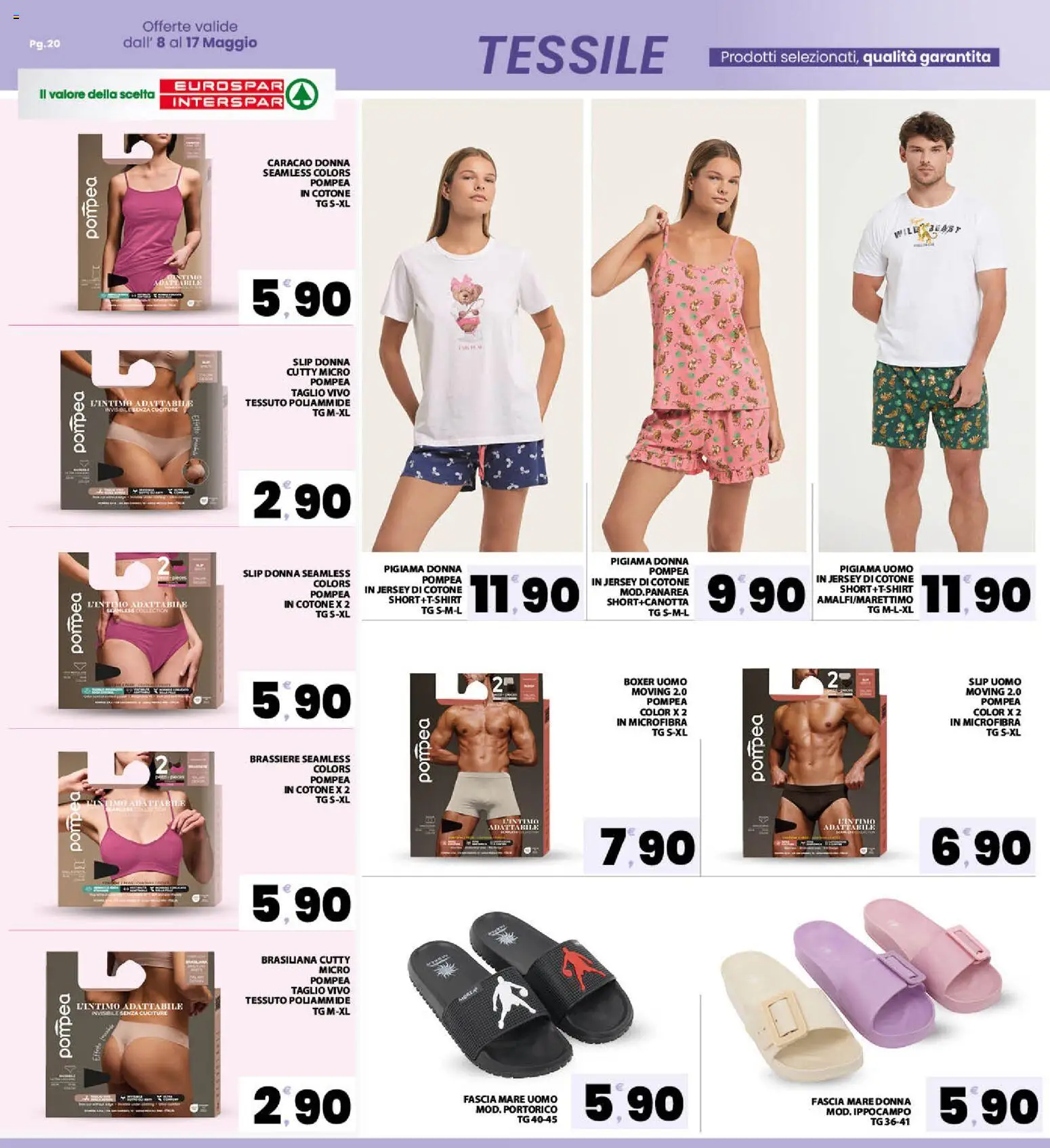 Volantino Eurospar del 08.05.2026 | Pagina: 20 | Prodotti: Pigiama, Slip, Boxer