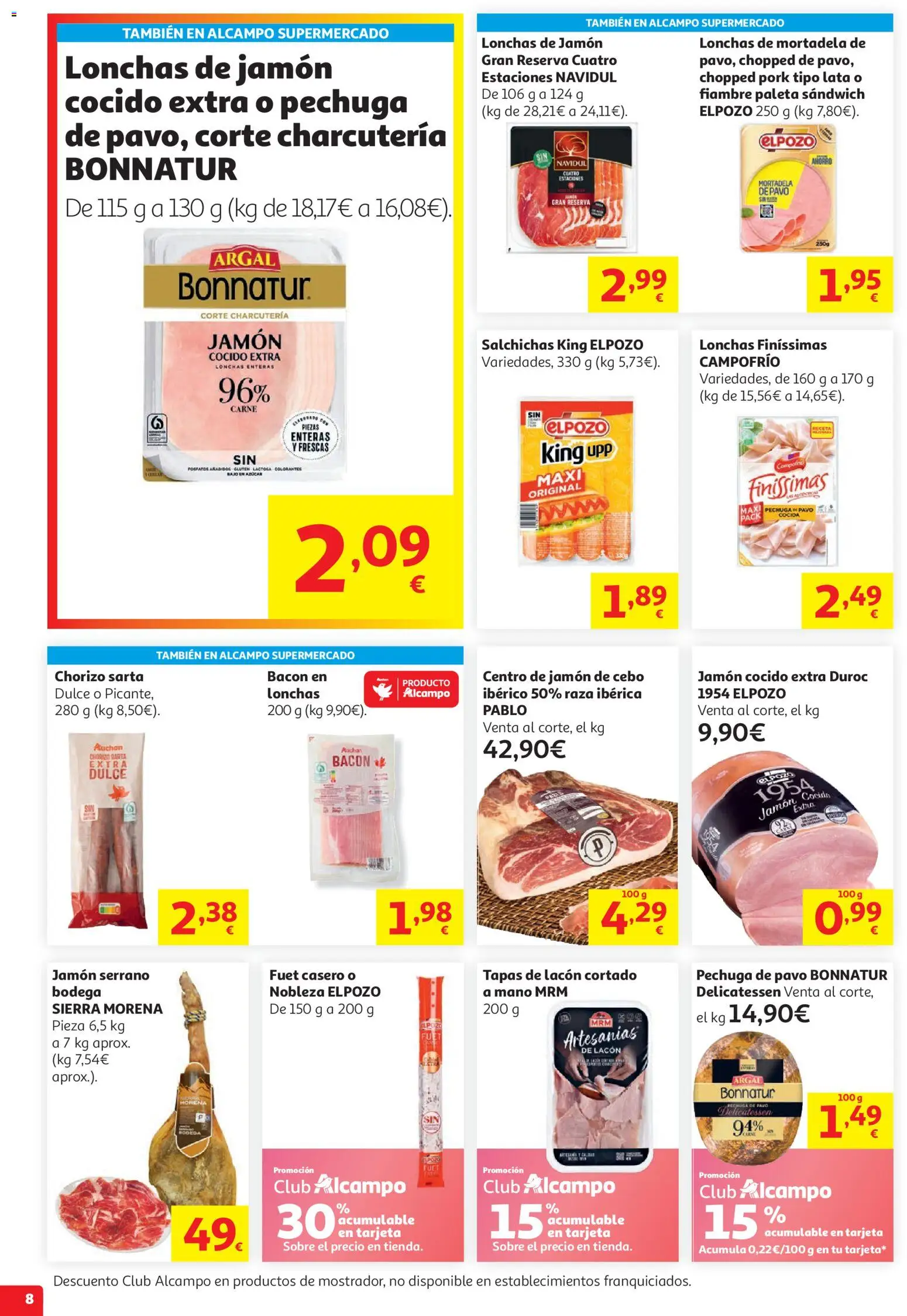 Alcampo HG Unico No Litoral │ válido desde el 15/07/2026 | Página: 8 | Productos: Jamón serrano, Jamón, Jamón cocido, Mortadela