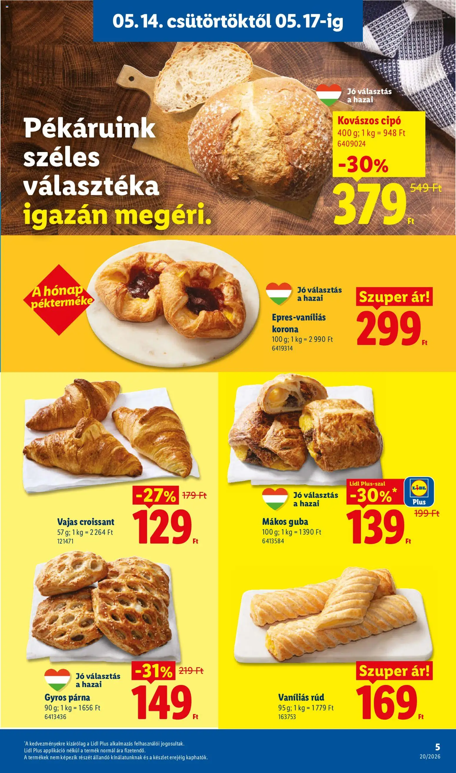 Lidl akciós ujság - amely érvényes a következő dátumtól: 14.05.2026 | Oldal: 5 | Termékek: Kovászos cipó, Croissant, Párna