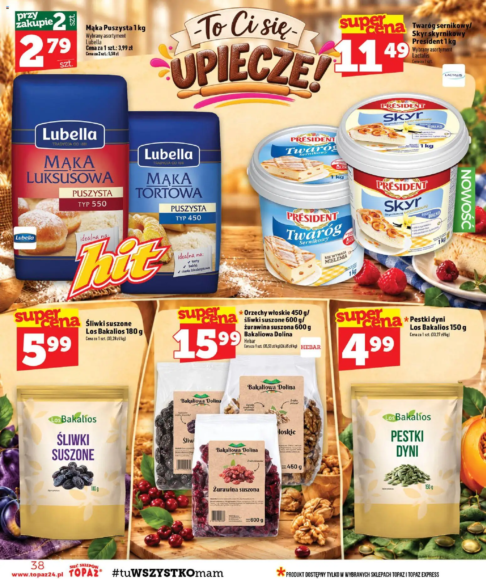 Topaz gazetka - MAZ od 29.10.2026 | Strona: 38 | Produkty: Białko, Orzechy włoskie, Śliwki suszone, Mąka