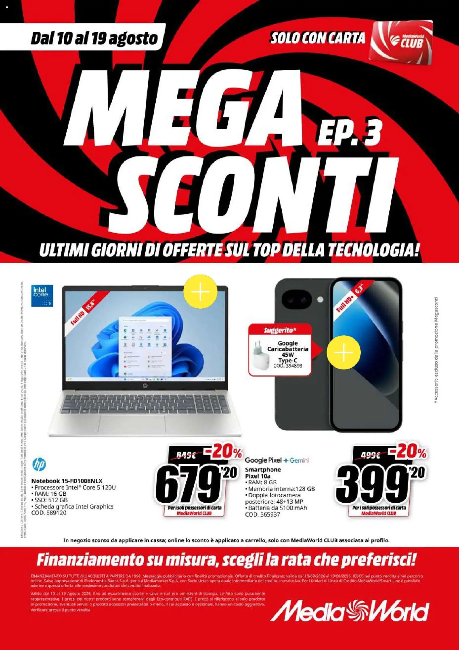 Volantino Media World del 10/08/2026 | Pagina: 1 | Prodotti: Notebook, Top, Smartphone, Batteria