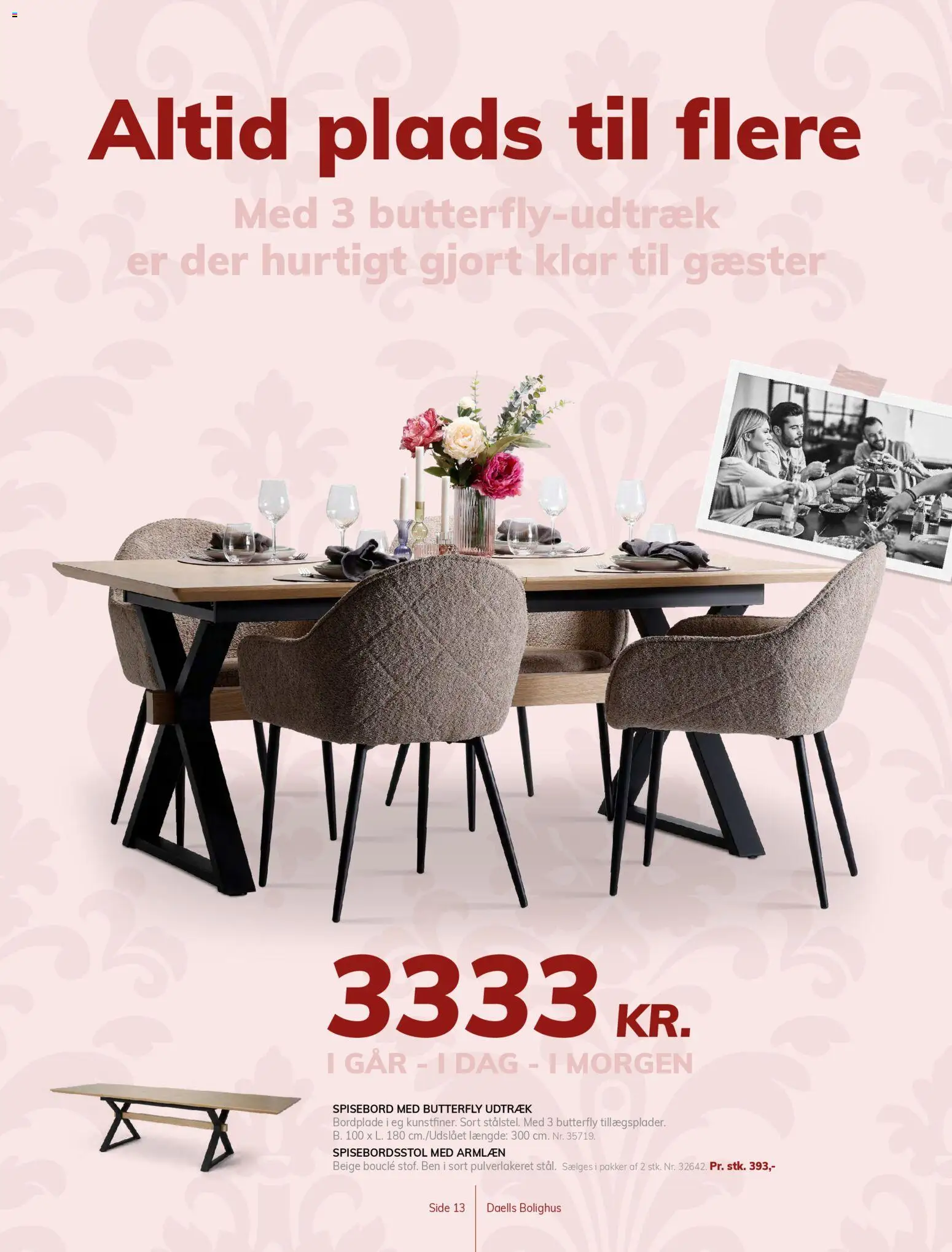 Daells Bolighus tilbudsavis – gyldig fra 15/04/2026 | Side: 13 | Produkter: Butterfly