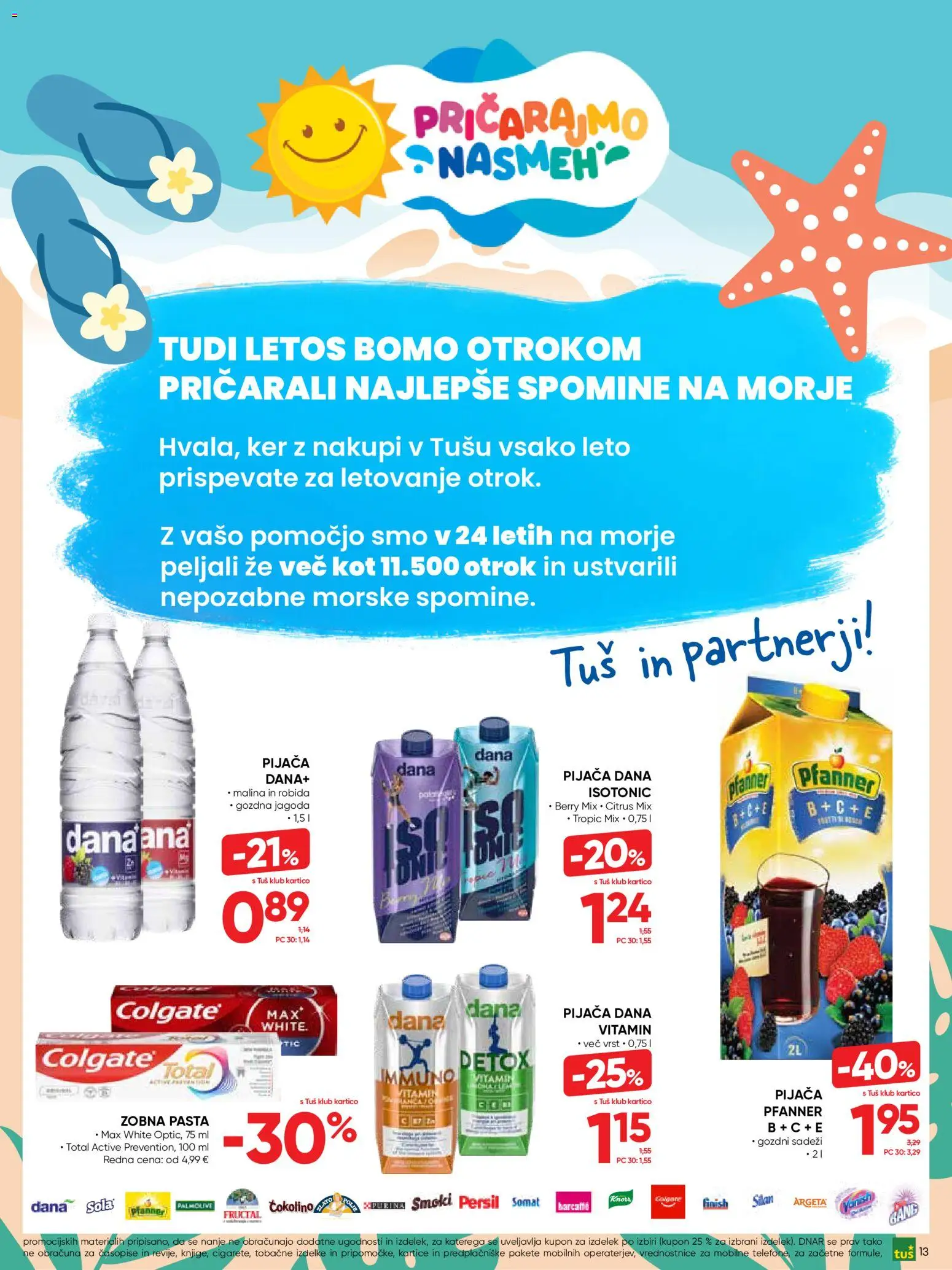 Novi Tuš katalog ponudbe – veljaven od 24.06.2026 | Stran: 13 | Izdelki: Čokolino, Zobna pasta
