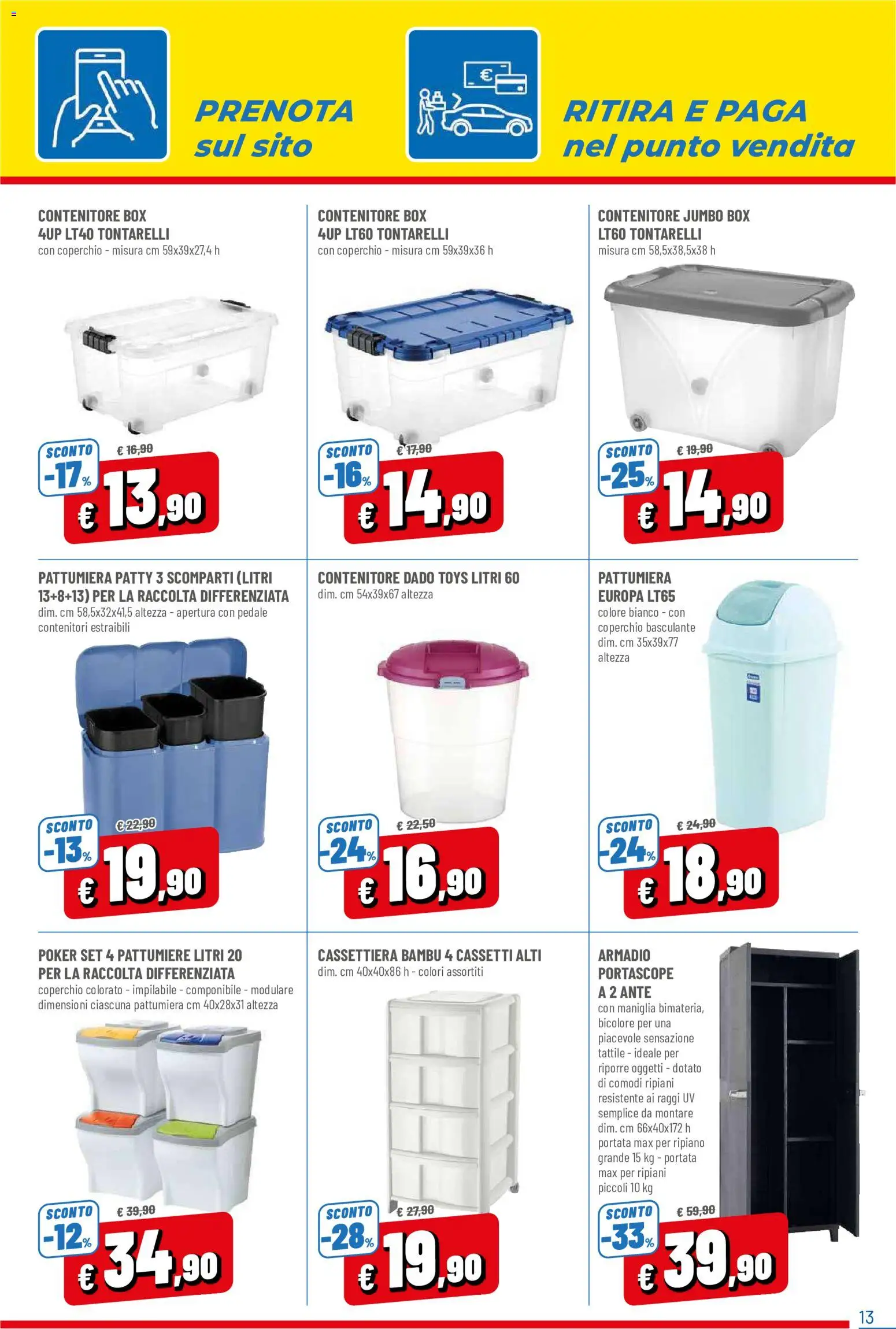 Volantino D Più del 01/10/2026 | Pagina: 13 | Prodotti: Pattumiera, Contenitore, Armadio, Cassettiera