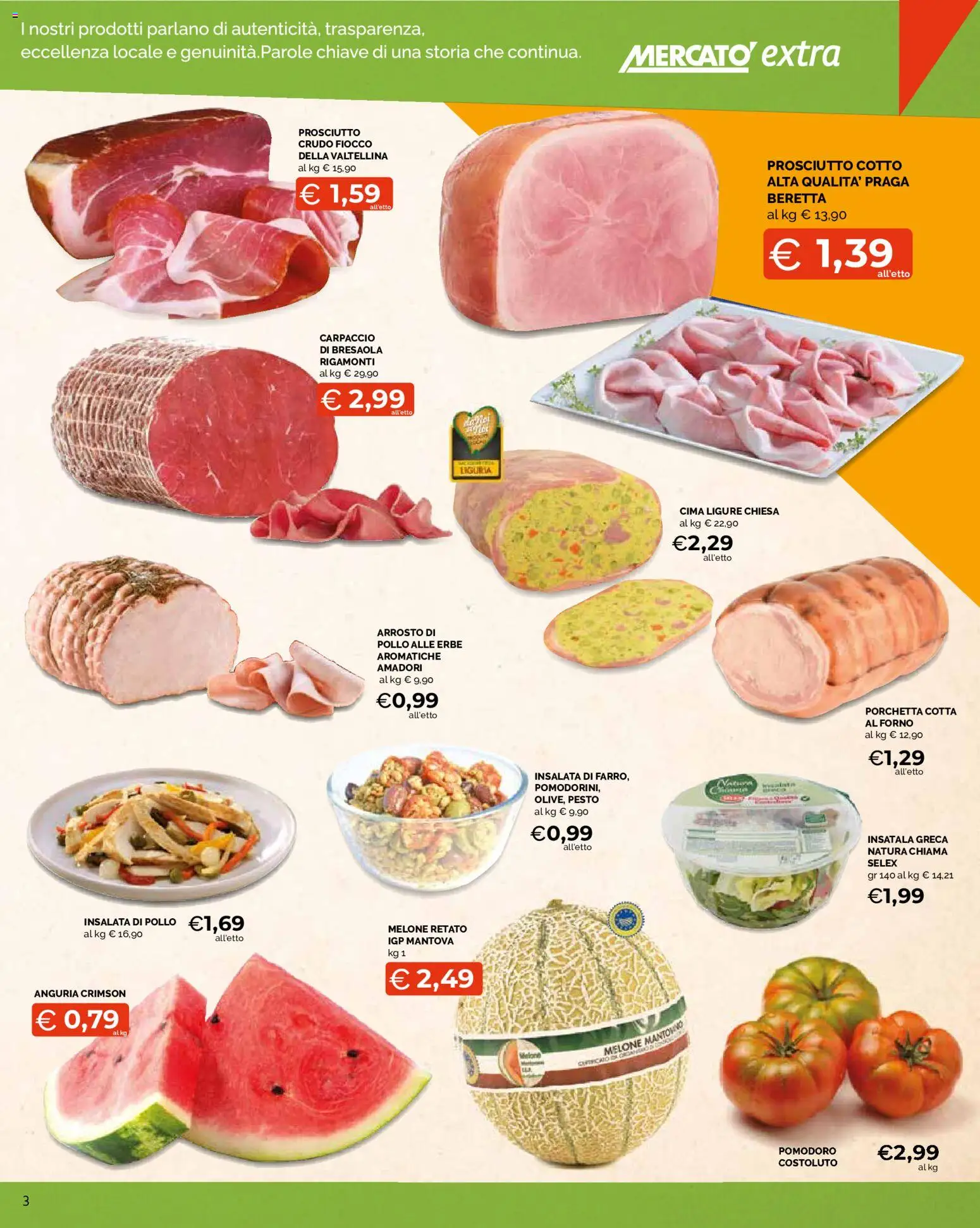 Volantino Mercatò del 18.06.2026 | Pagina: 3 | Prodotti: Insalata, Pomodoro, Prosciutto, Forno