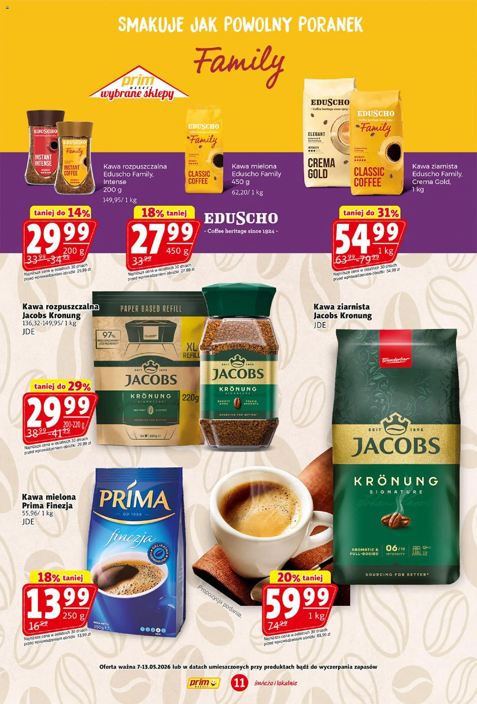 Prim Market gazetka od 07.05.2026 | Strona: 11 | Produkty: Kawa ziarnista, Kawa rozpuszczalna, Kawa
