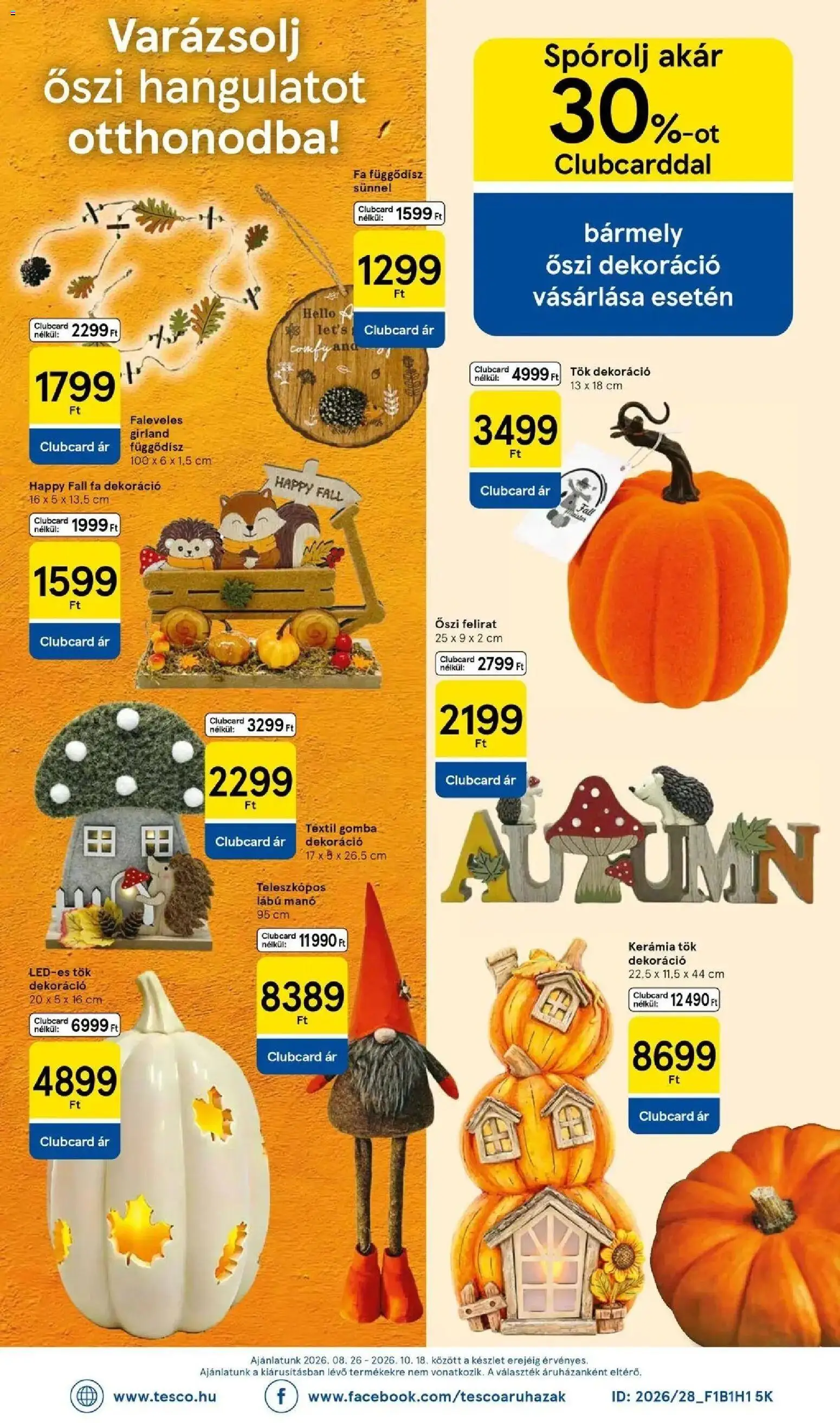 Tesco akciós ujság - amely érvényes a következő dátumtól: 2026.09.10. | Oldal: 34 | Termékek: Tök, FA, Gomba, Dekoráció