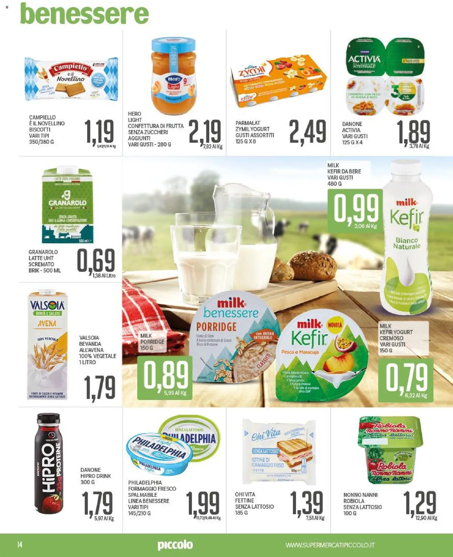 Volantino Piccolo del 31/08/2026 | Pagina: 14 | Prodotti: Kefir, Biscotti, Frutta, Robiola