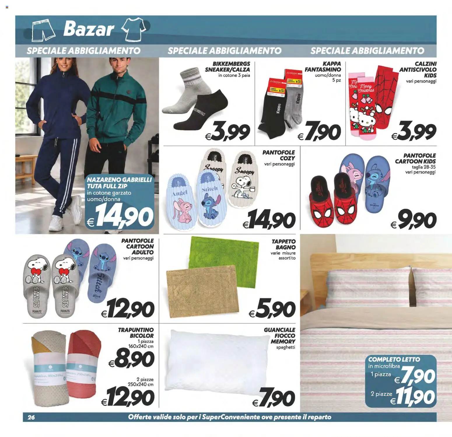 Volantino SuperConveniente del 13/10/2026 | Pagina: 26 | Prodotti: Pantofole, Spaghetti, Tappeto, Guanciale
