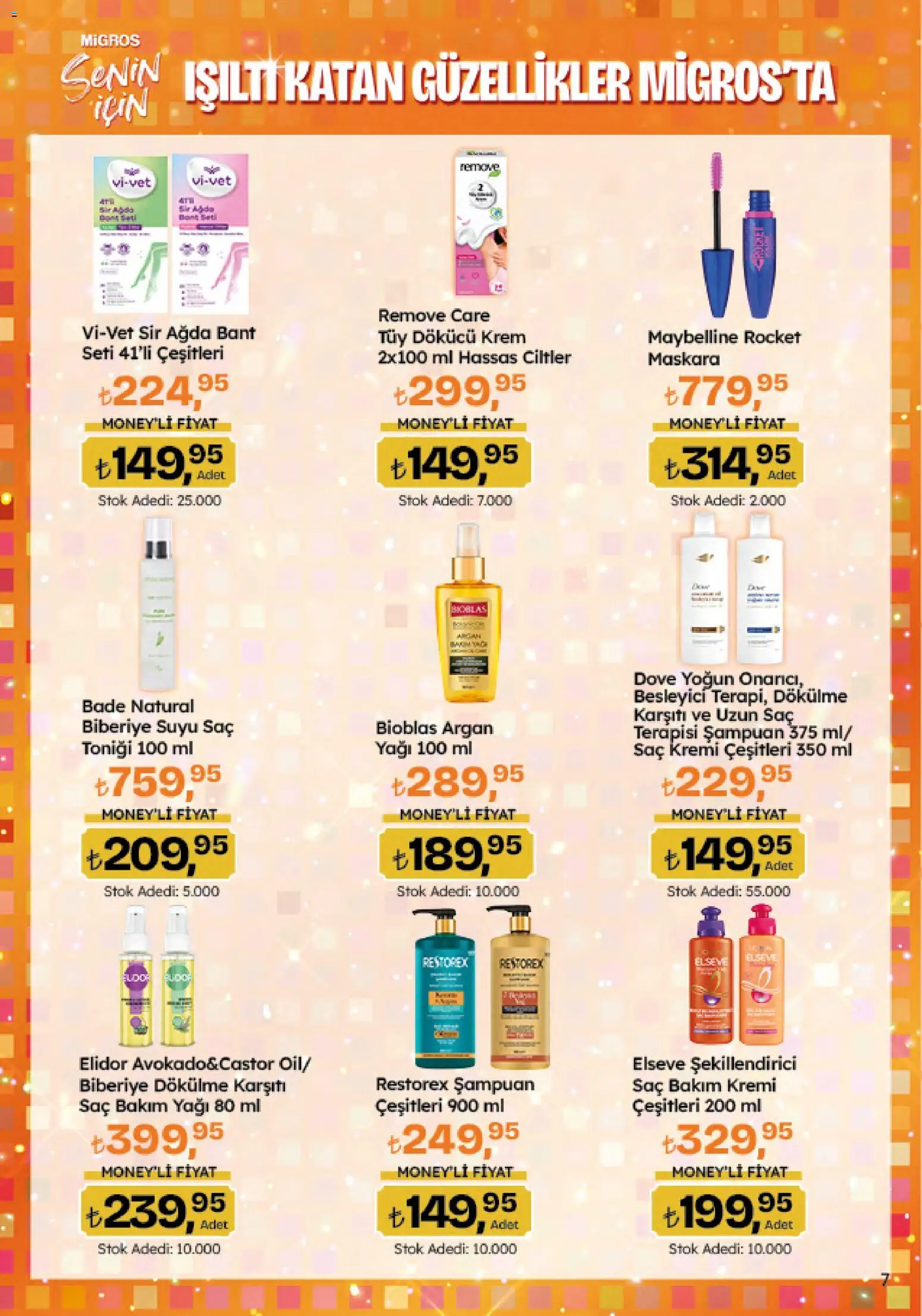 Migros Katalog - Migroskop - 04.06.2026 tarihinden itibaren geçerlidir | Sayfa: 7 | Ürünler: Şampuan, Saç Kremi, Krem, Tüy dökücü krem