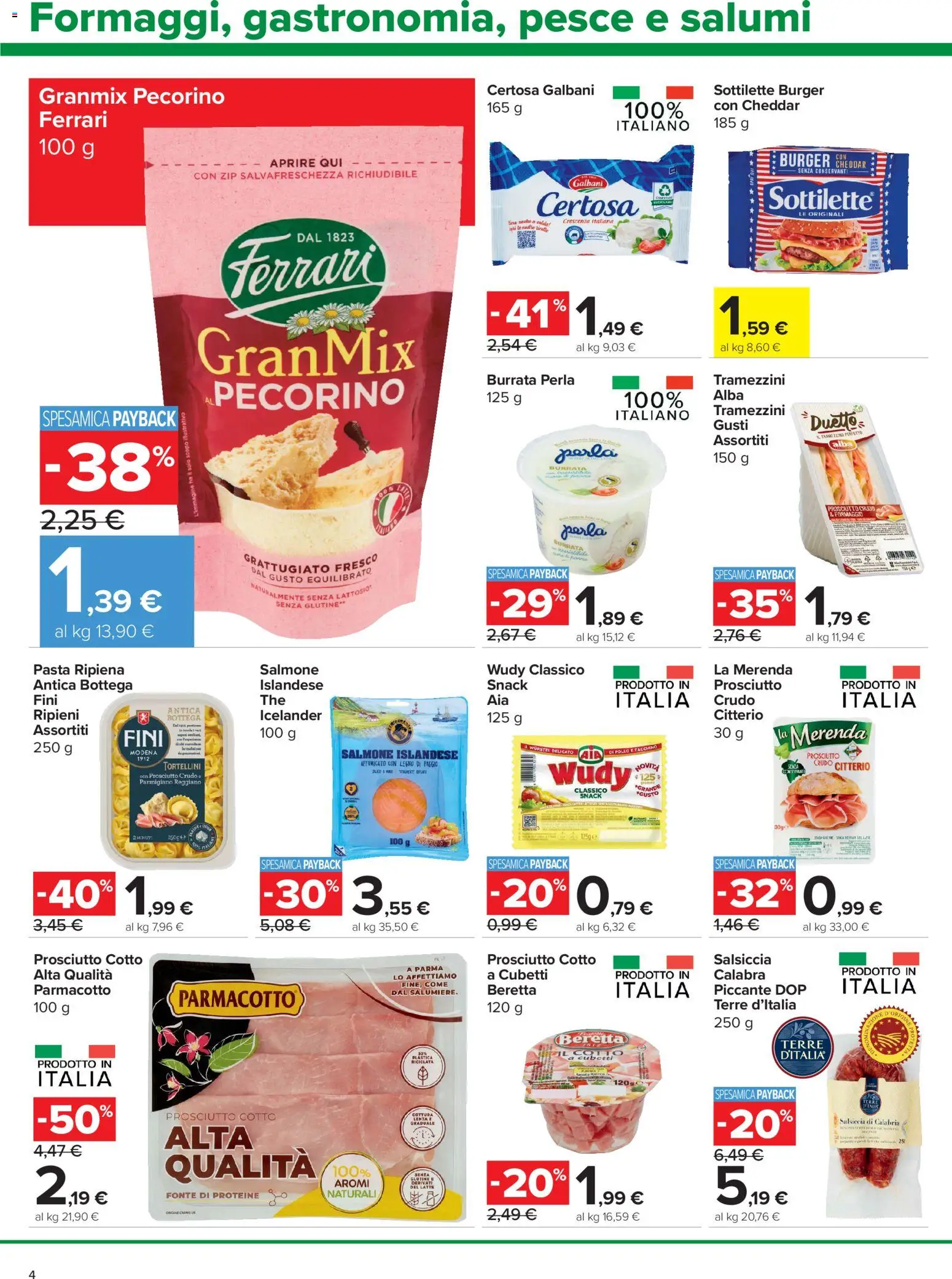 Volantino Carrefour del 30/07/2026 | Pagina: 4 | Prodotti: Prosciutto Crudo, Pesce, Parmigiano reggiano, Crescenza