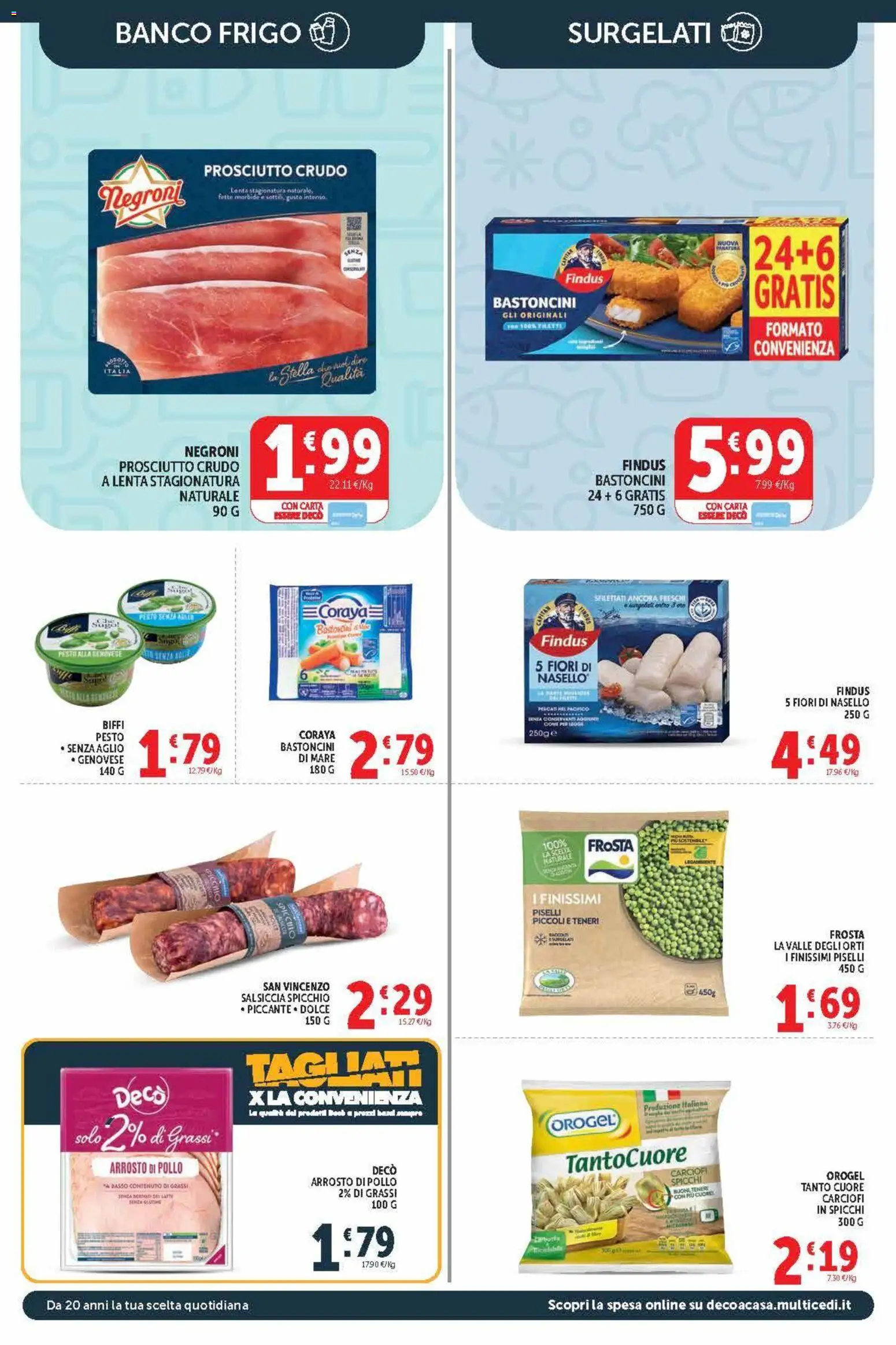 Volantino Decò del 21/08/2026 | Pagina: 6 | Prodotti: Arrosto, Pollo, Salsiccia, Nasello