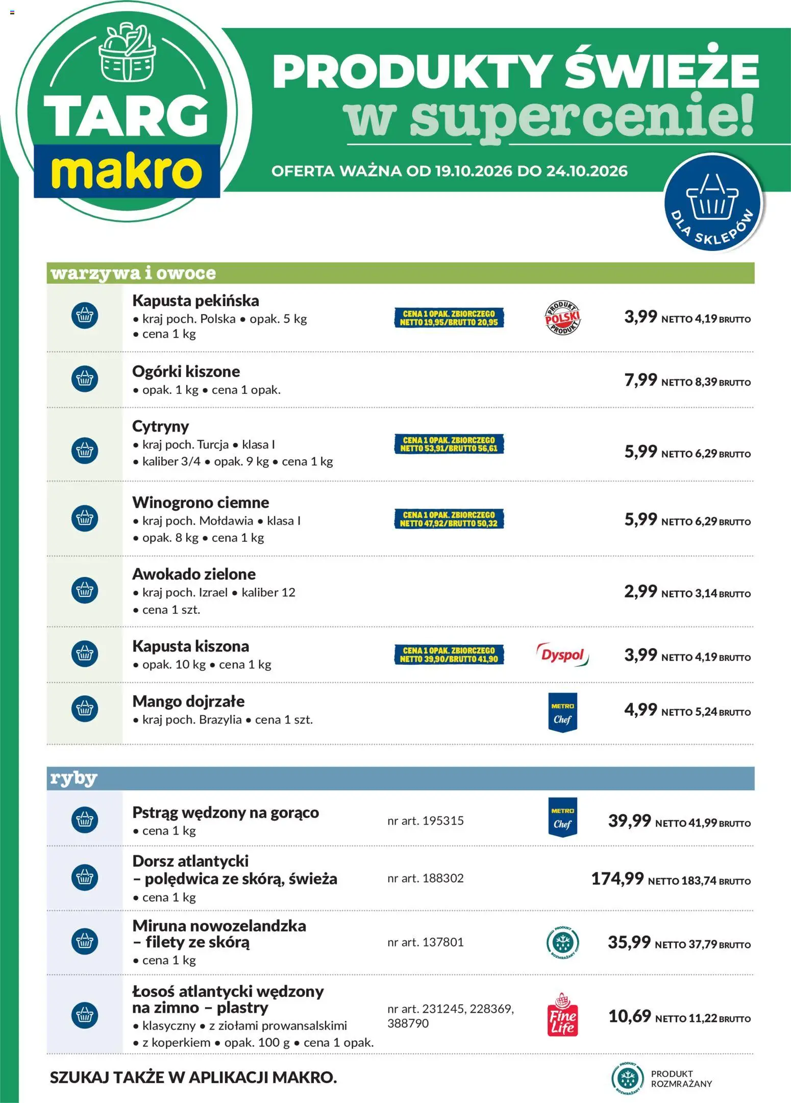 Makro gazetka - Produkty świeże w supercenie od 19.10.2026 | Strona: 6 | Produkty: Mango, Łosoś atlantycki, Ogórki, Owoce