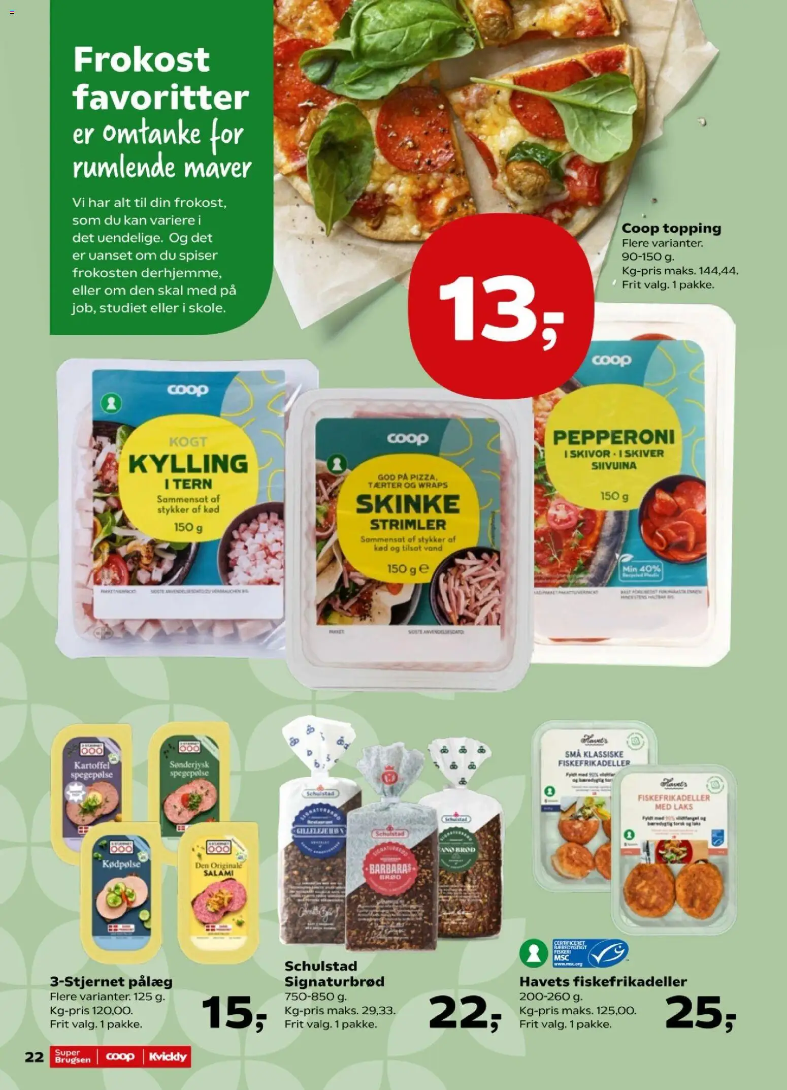 Super Brugsen tilbudsavis – gyldig fra 04/09/2026 | Side: 22 | Produkter: Salami, Skinke, Laks, Torsk