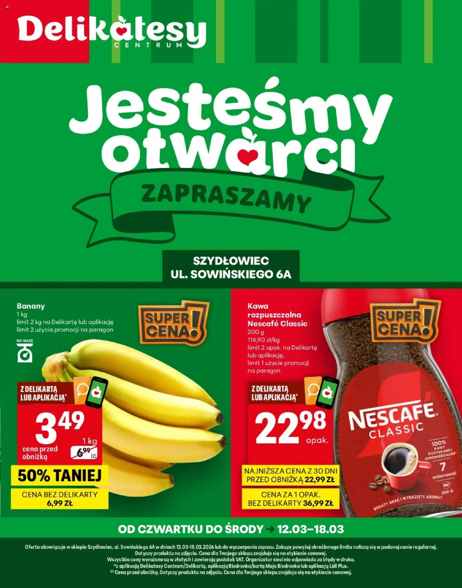 Delikatesy Centrum gazetka - Szydłowiec Otwarcie od 12.03.2026 | Strona: 1 | Produkty: Nescafe, Delikatesy, Kawa, Banany