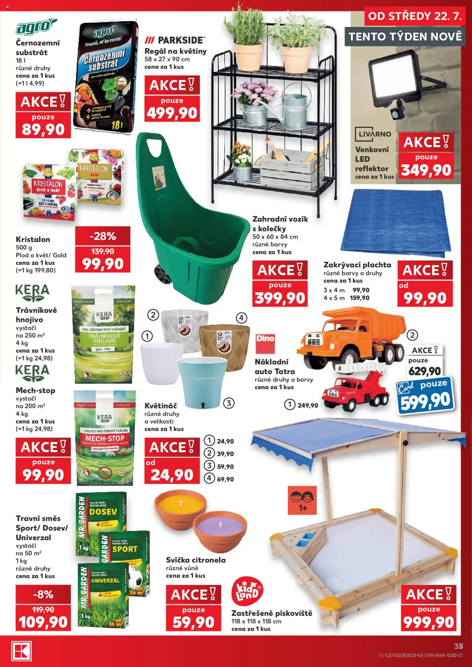 Kaufland leták - Brno od 22.07.2026 | Strana: 5 | Produkty: Parkside, Trávníkové hnojivo, Regál, LED
