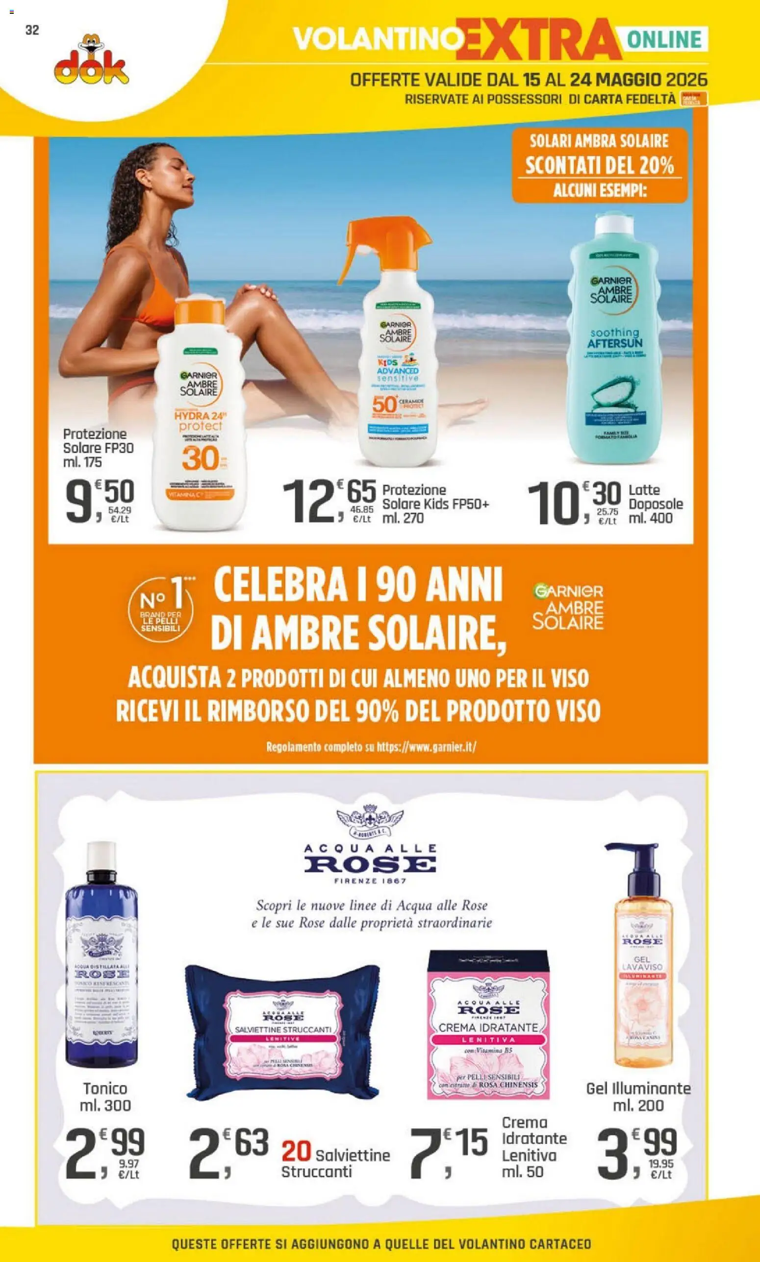 Volantino DOK del 15.05.2026 | Pagina: 32 | Prodotti: Illuminante, Crema, Acqua, Latte