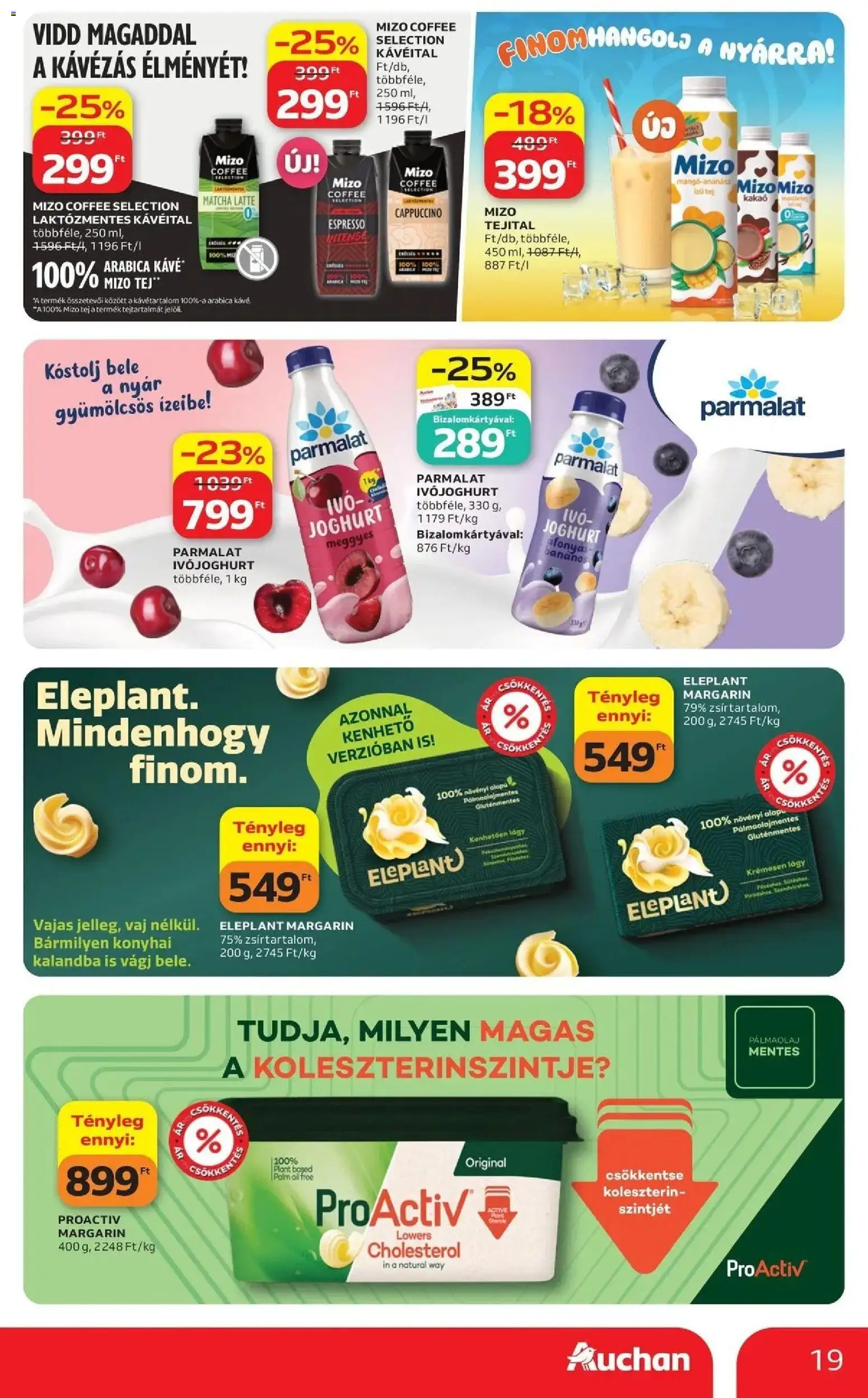 Auchan akciós ujság - amely érvényes a következő dátumtól: 2026.07.16. | Oldal: 19 | Termékek: Ivójoghurt, Cappuccino, Vaj, Gluténmentes
