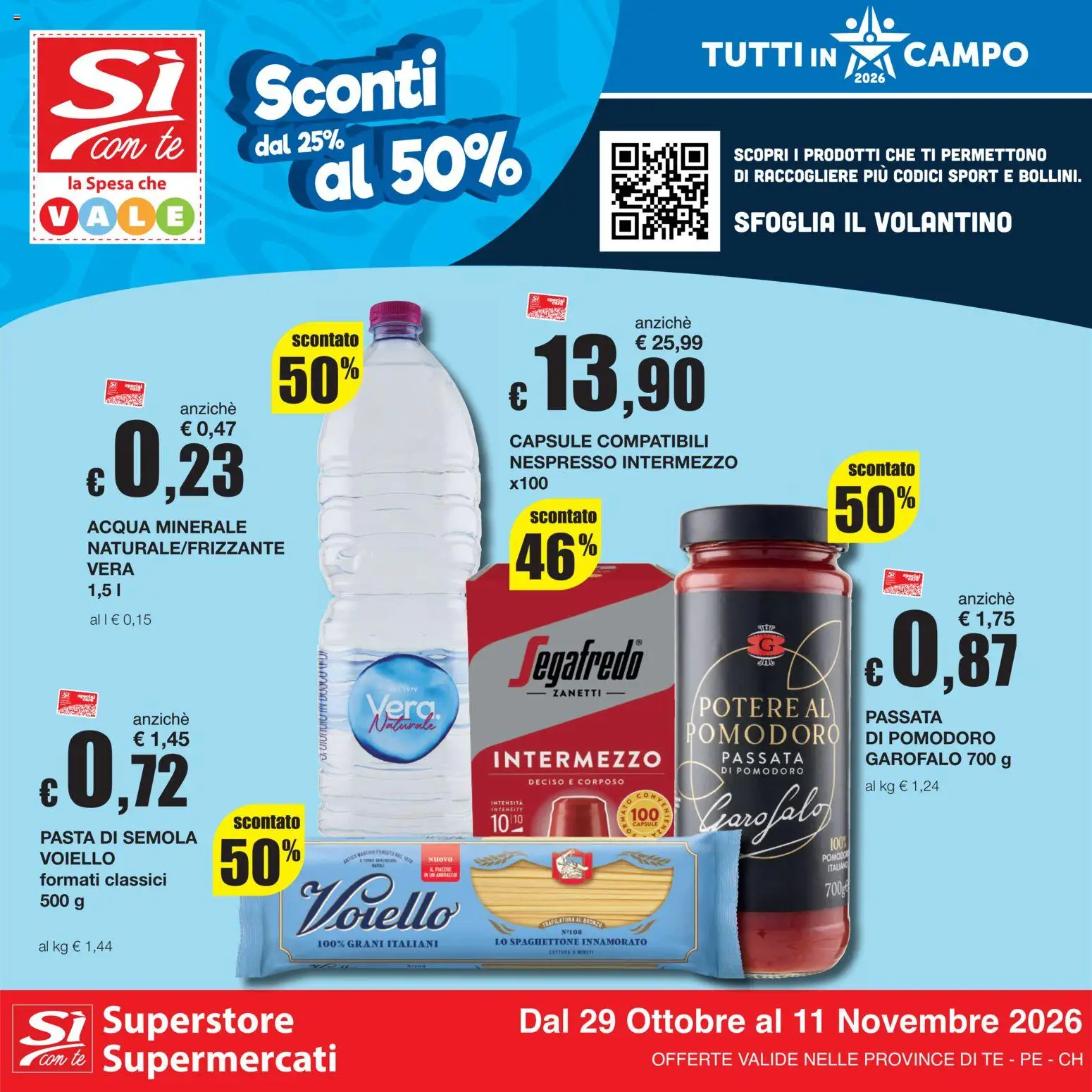 Volantino Sì con Te del 29/10/2026 | Pagina: 1 | Prodotti: Garofalo, Voiello, Pasta di semola, Segafredo