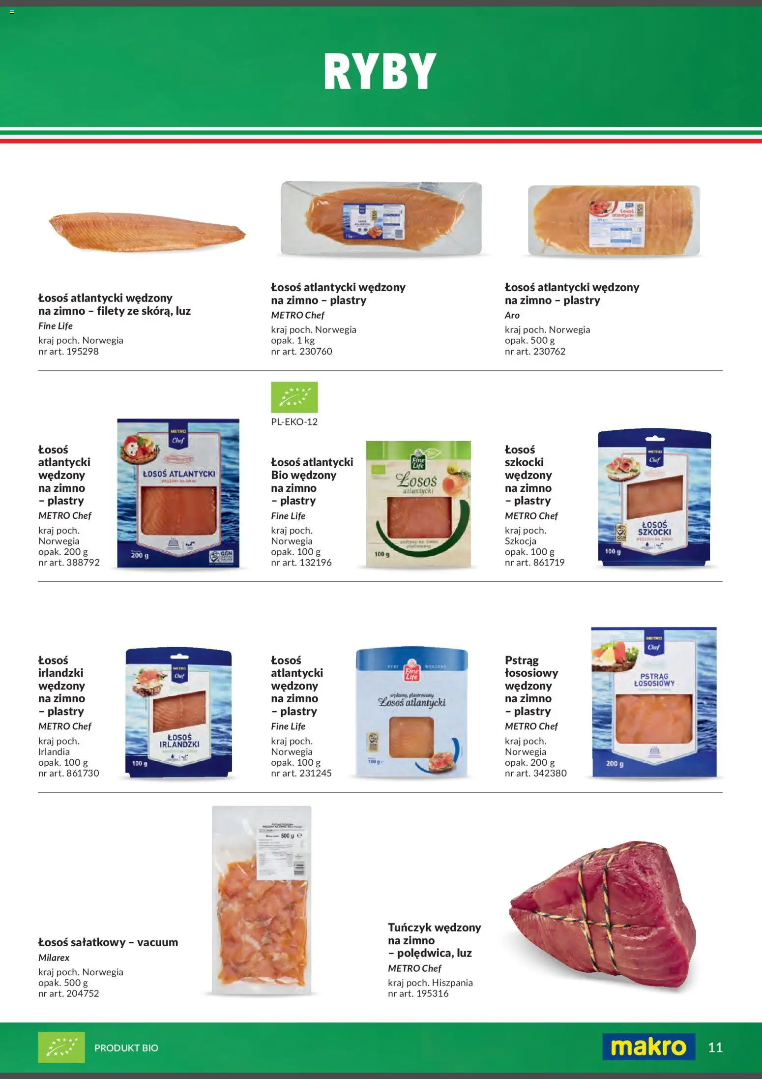 Makro Gazetka - Italia od 01.02.2026 | Strona: 11 | Produkty: Łosoś atlantycki, Pstrąg wędzony, Łosoś wędzony na zimno, Ryby