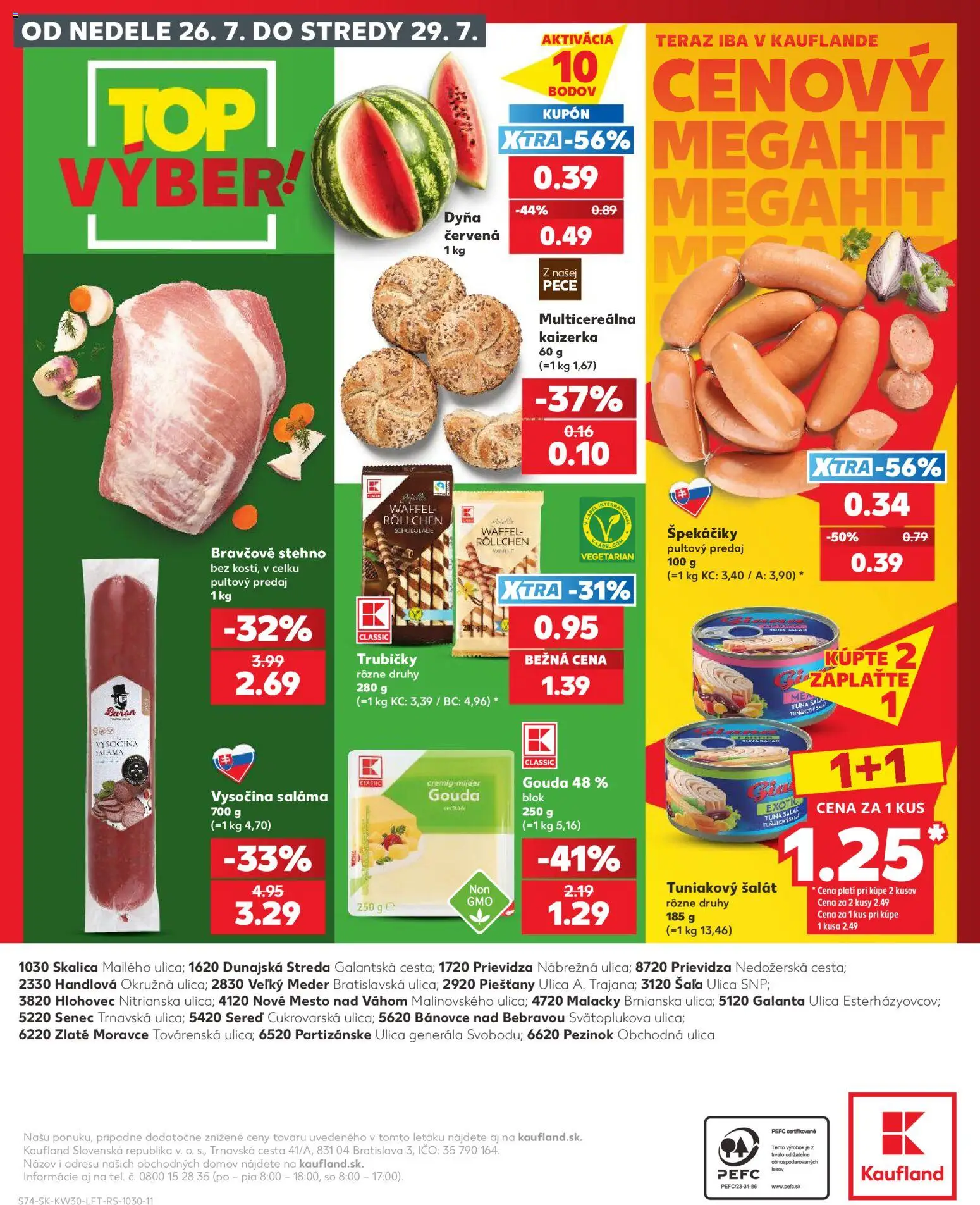 Nové Kaufland akcie – leták je platný od 23.07.2026 | Strana: 74 | Produkty: Saláma, Gouda, Bravčové stehno, Šalát