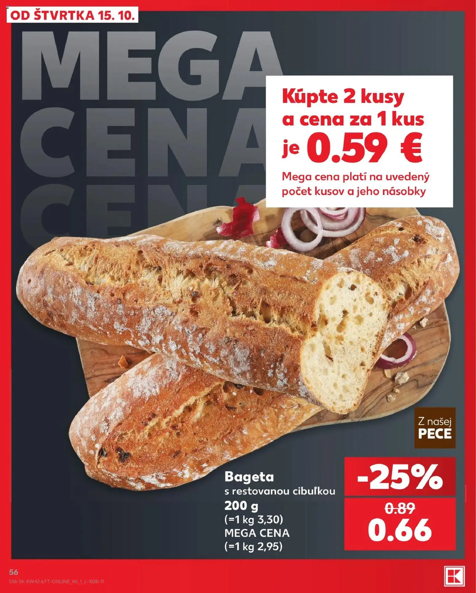 Nové Kaufland akcie – leták je platný od 15.10.2026 | Strana: 56 | Produkty: Bageta