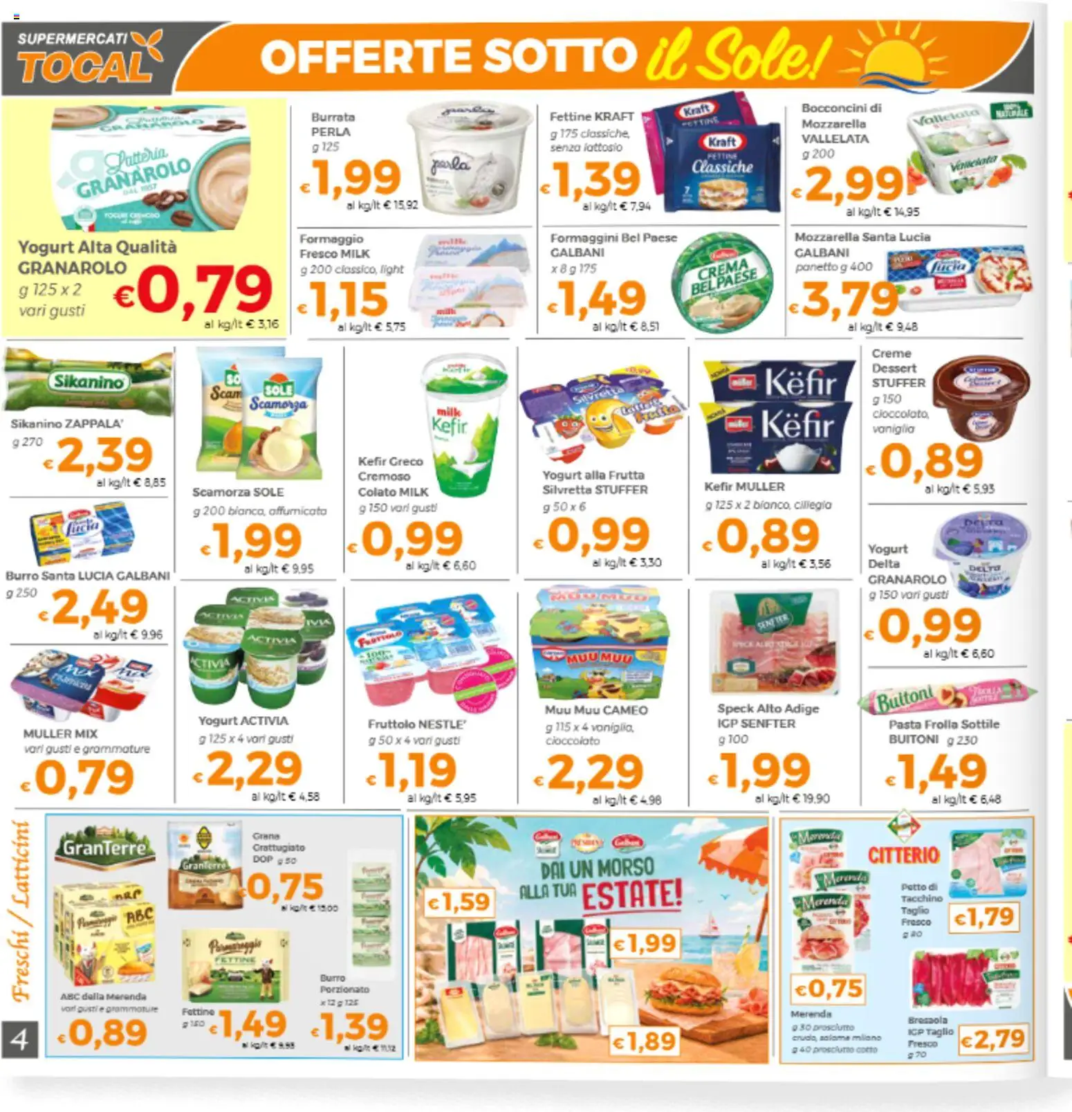 Volantino Tocal del 10/07/2026 | Pagina: 4 | Prodotti: Yogurt, Cioccolato, Formaggio, Burro