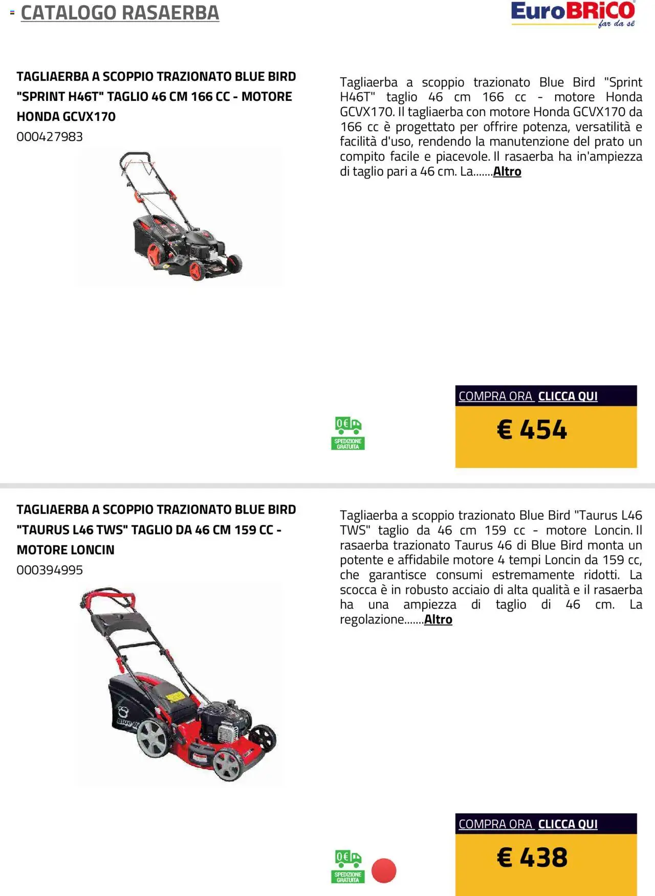 Volantino Eurobrico del 23.07.2025 | Pagina: 11 | Prodotti: Rasaerba