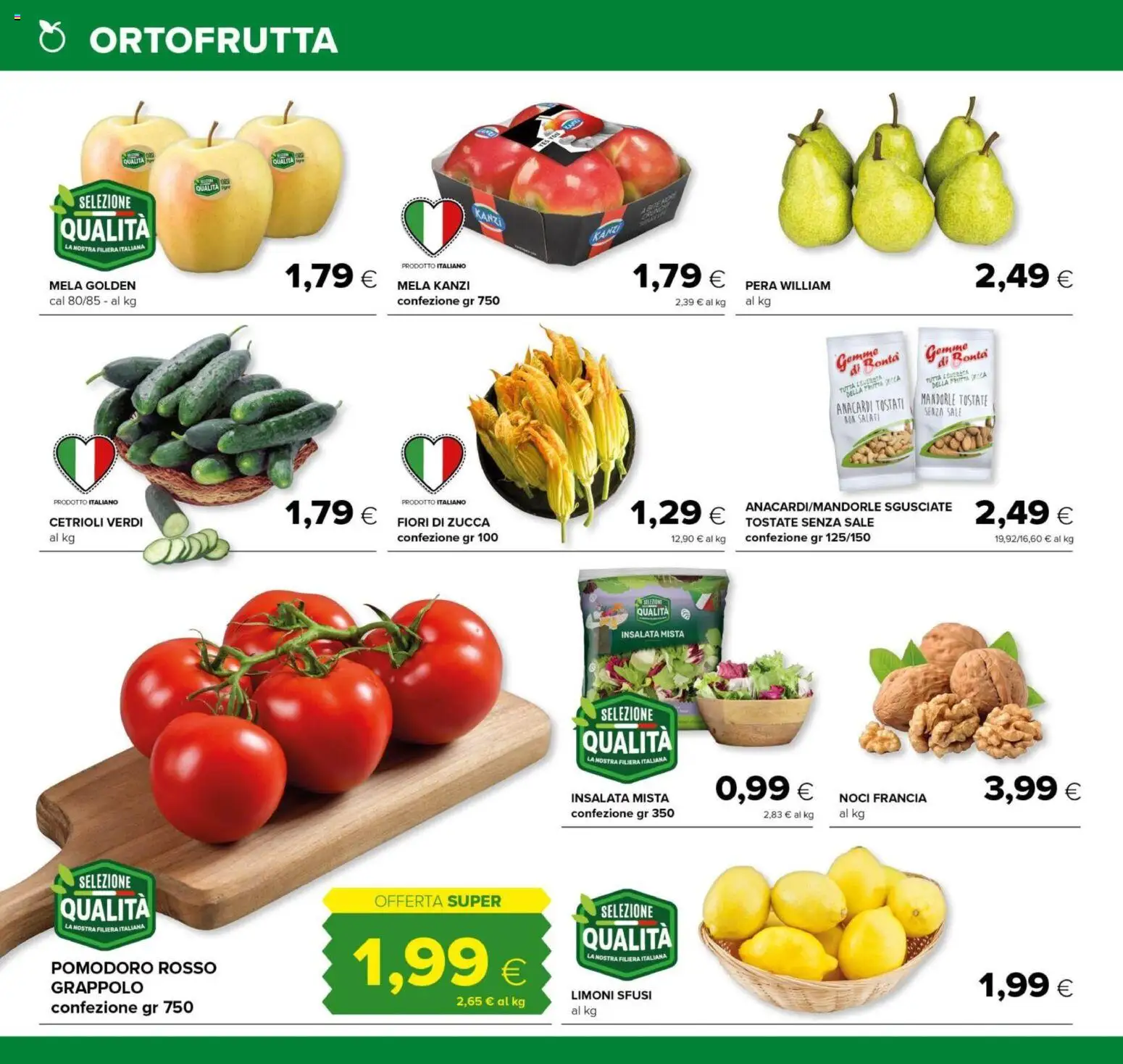 Volantino Tigre del 07.04.2026 | Pagina: 4 | Prodotti: Insalata, Noci, Anacardi, Mandorle